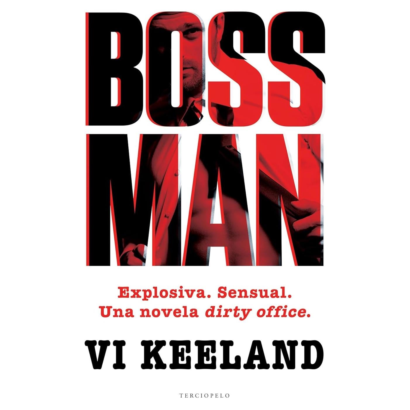 Bossman - Vi Keeland - Novela Romántica en Español