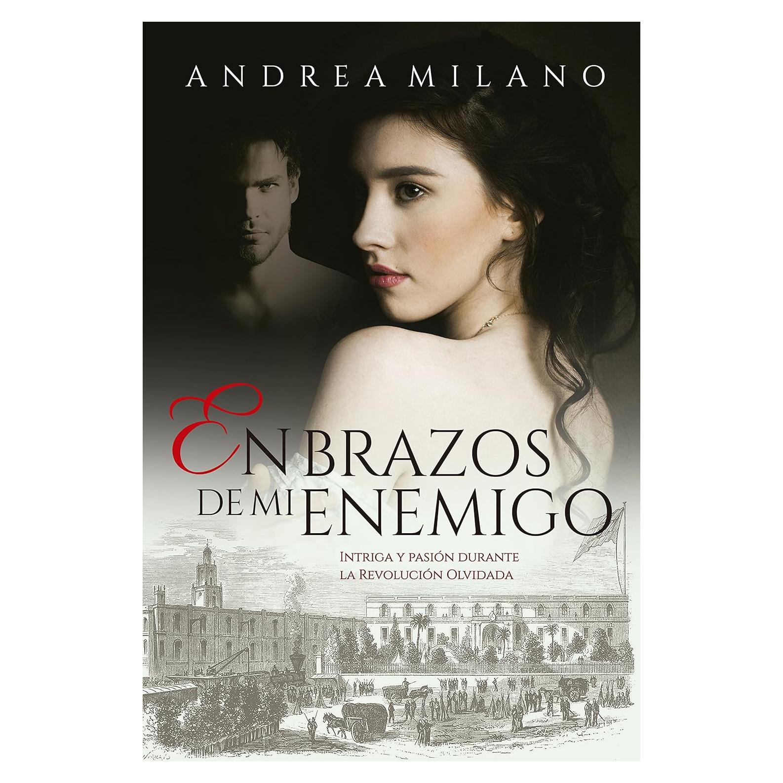 En brazos de mi enemigo - Novela histórica en español