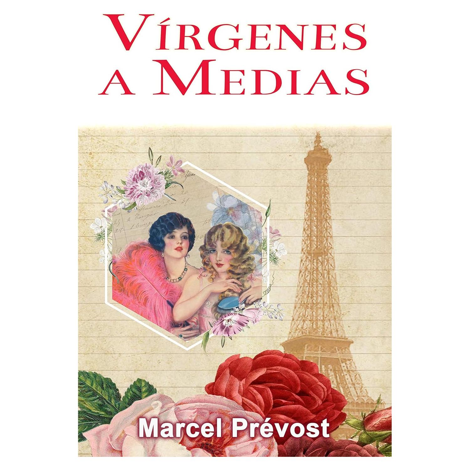 Vírgenes a Medias: Novela Romántica en Español