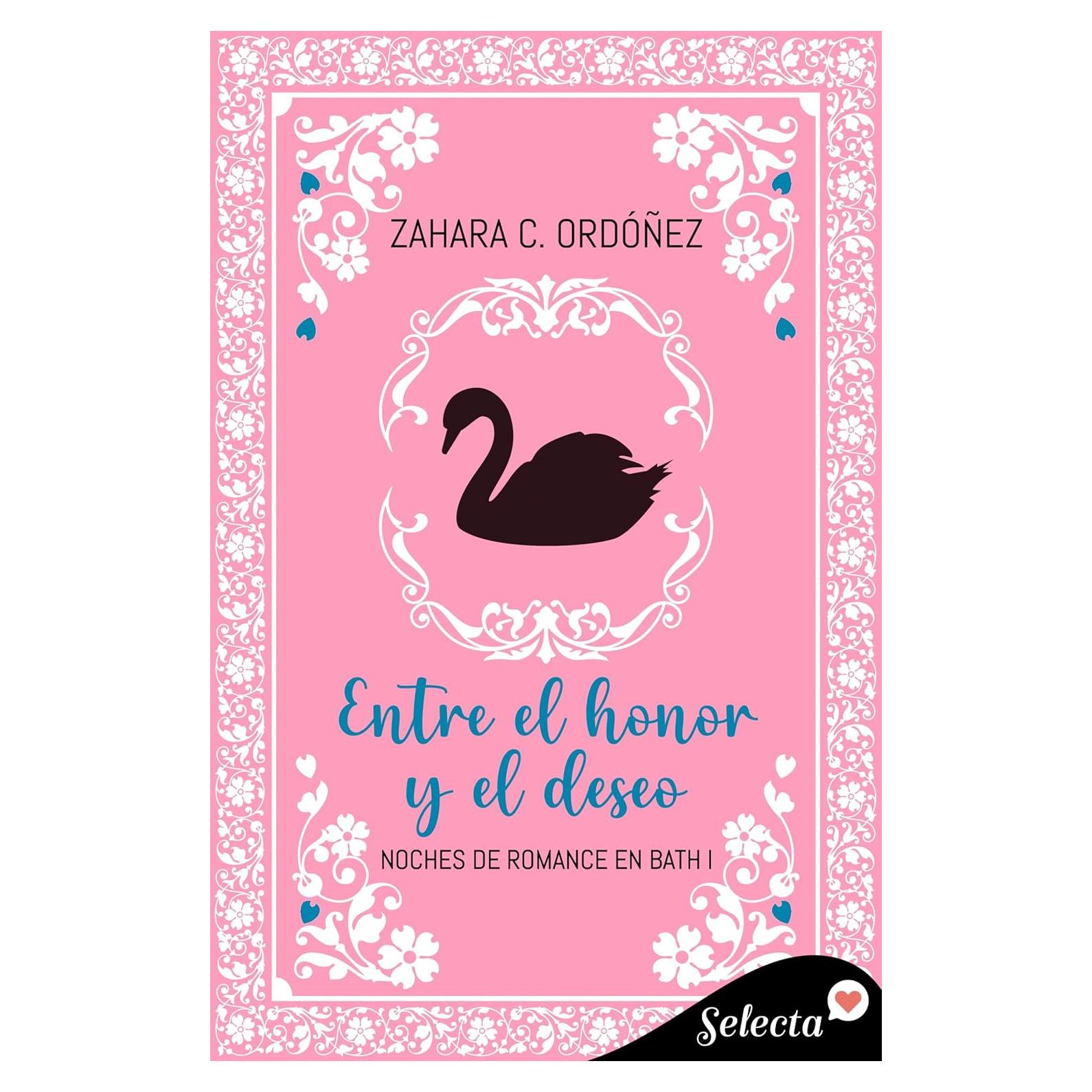 Entre el honor y el deseo (Noches de romance en Bath 1) (Spanish Edition)