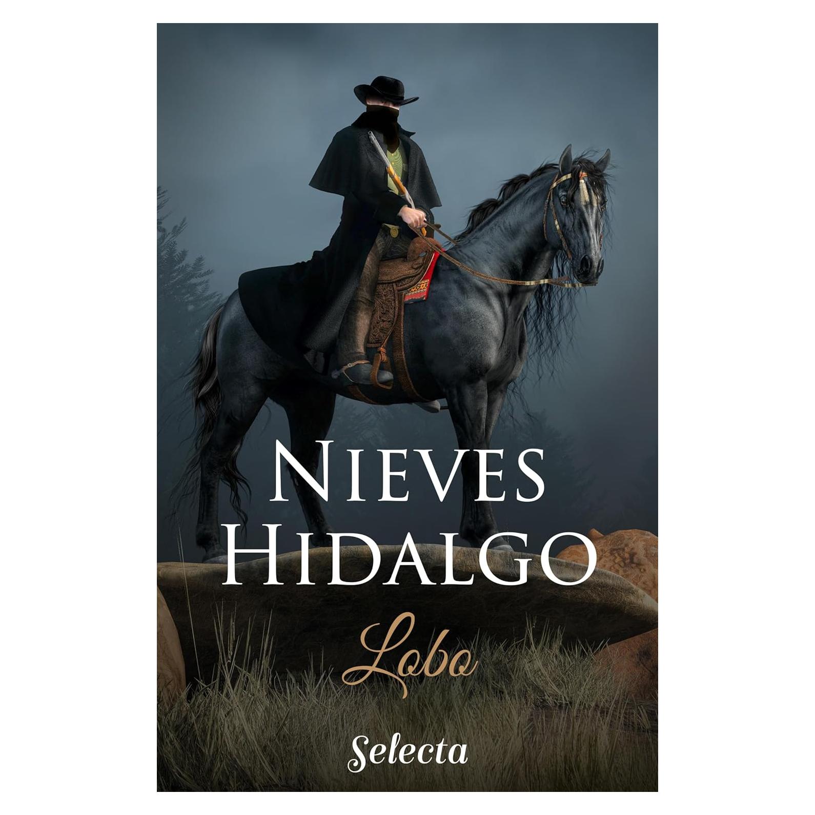Lobo - Novela de Romance y Aventura - Nieves Hidalgo