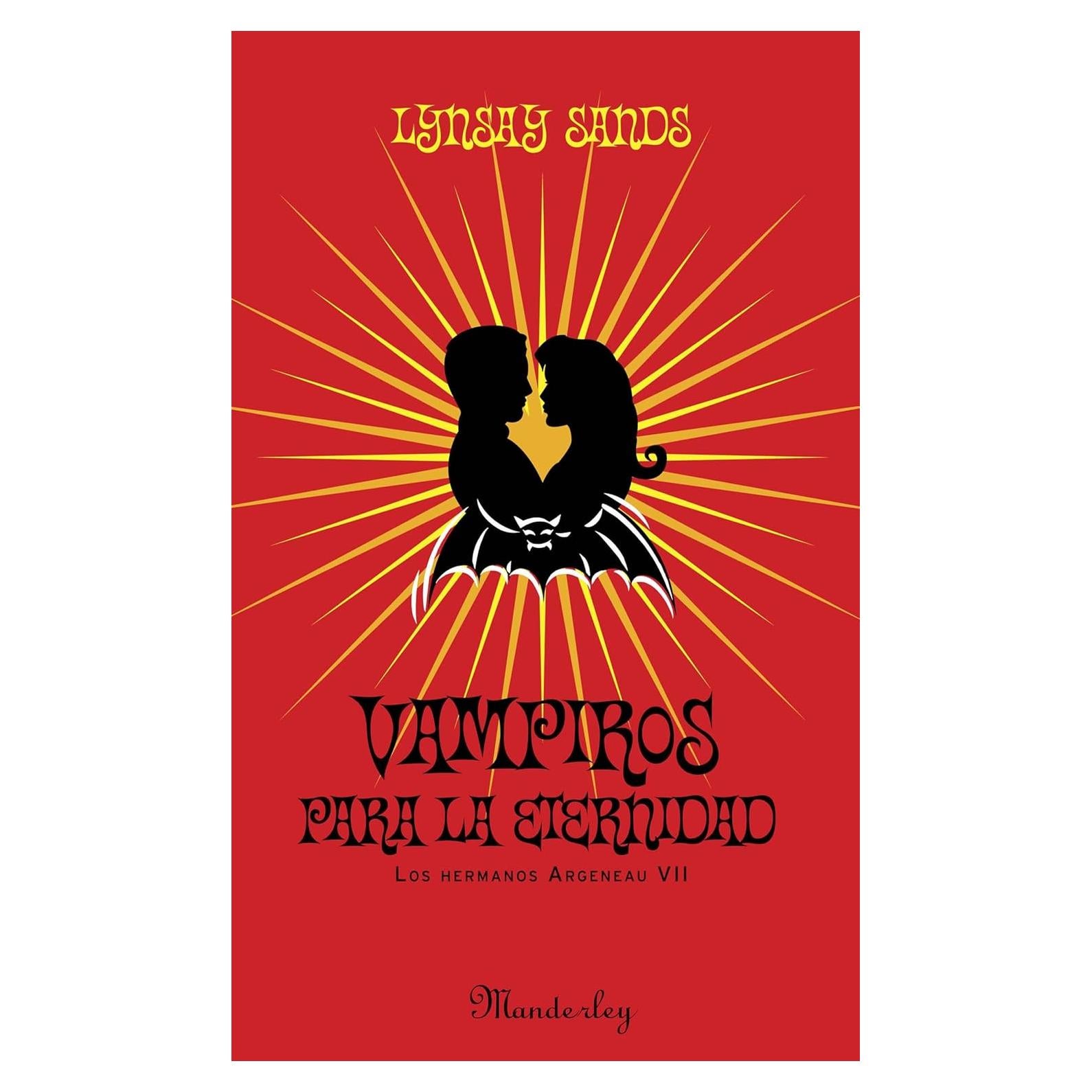 Vampiros para la Eternidad - Los Hermanos Argeneau 7