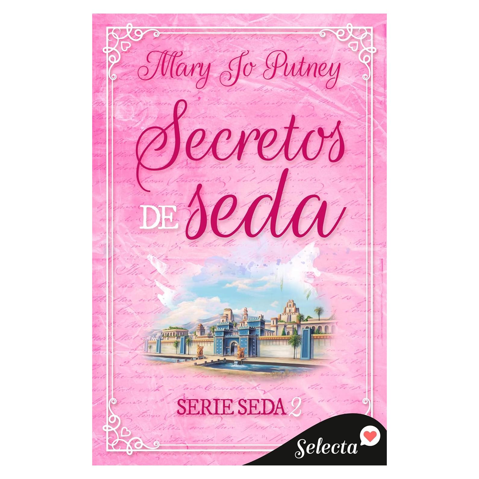 Secretos de seda (Seda 2) (Spanish Edition)