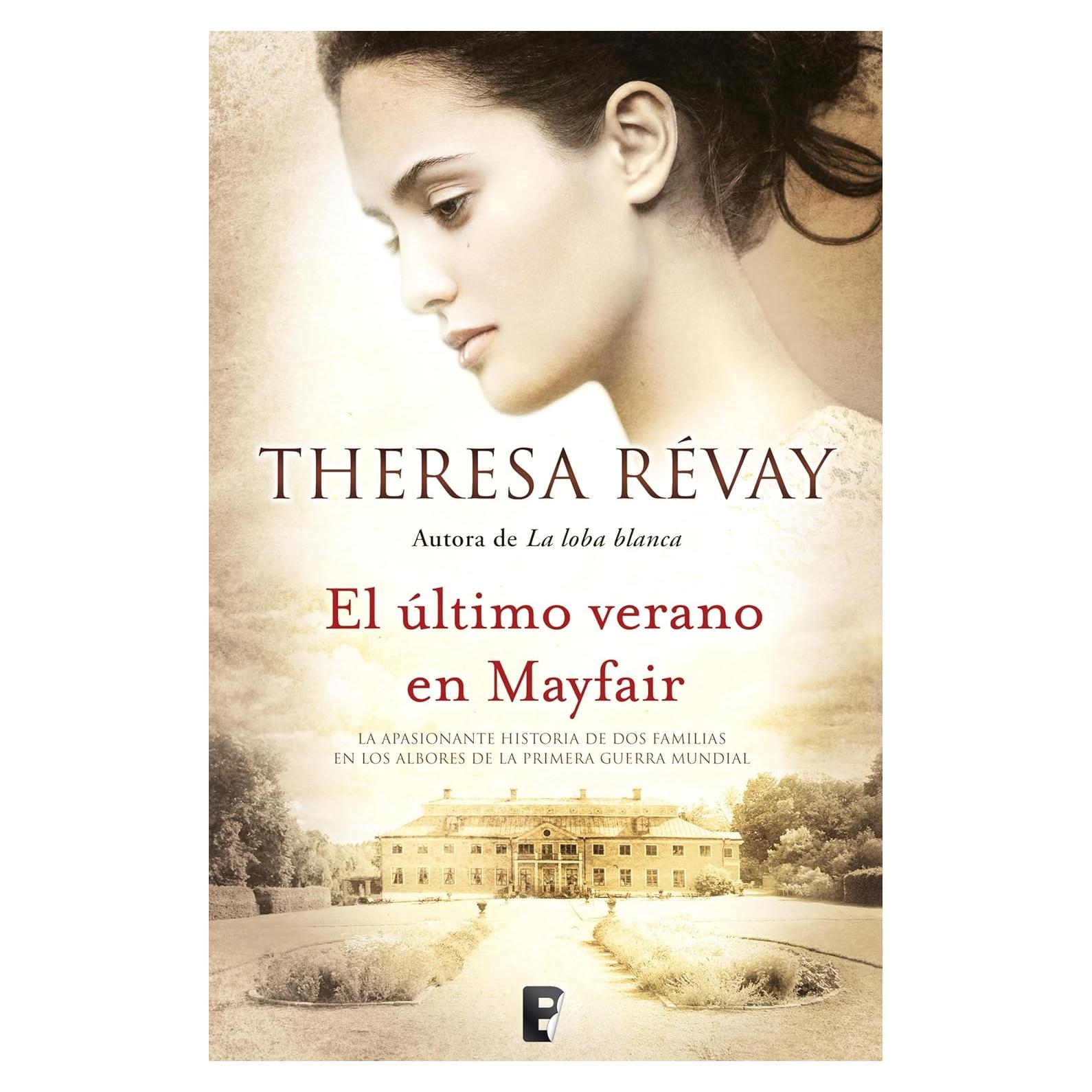 El último verano en Mayfair - Novela B DE BOOKS