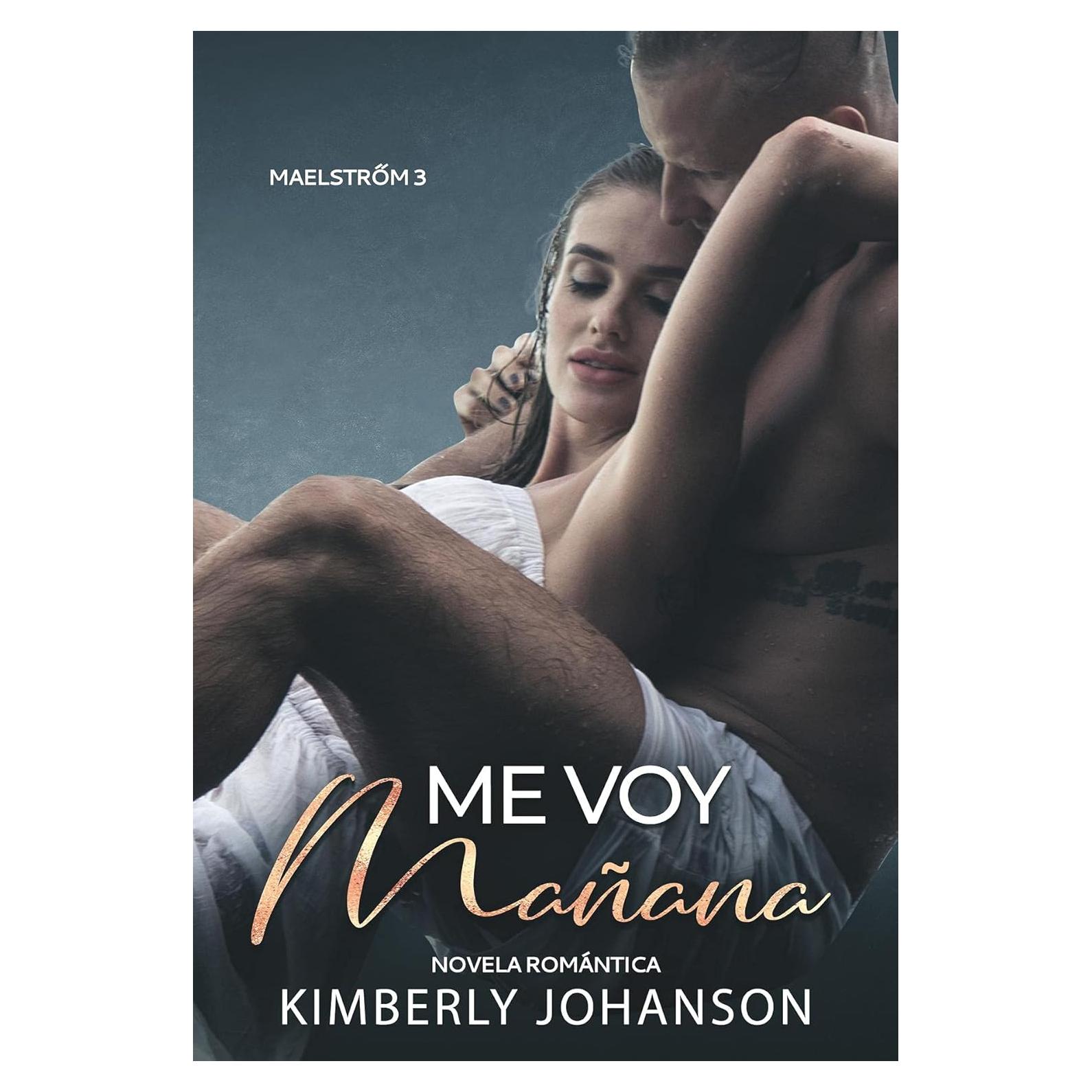 Me Voy Mañana - Maelstrøm n° 3 - Edición Español