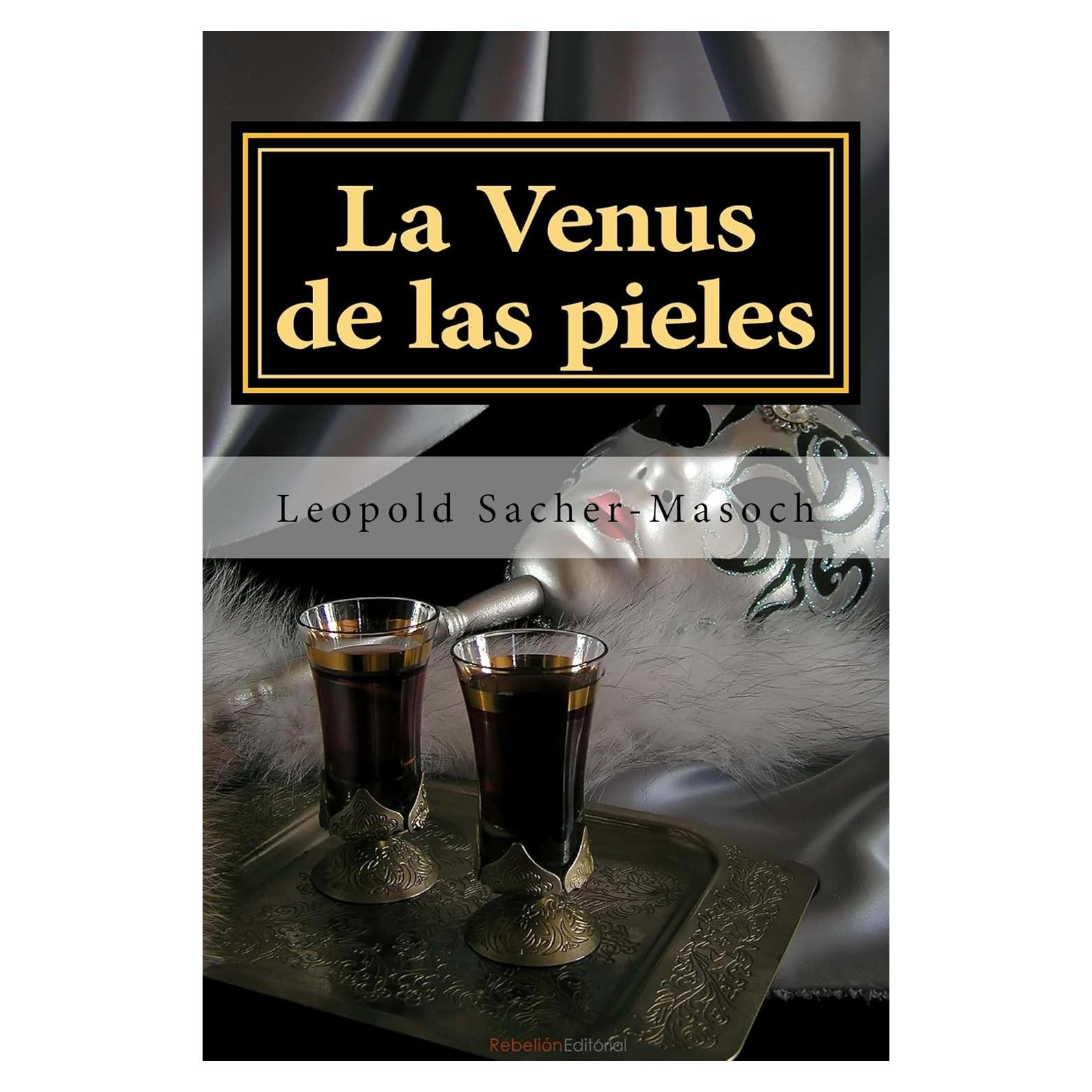 La Venus de las Pieles - Edición en Español - 118 Páginas