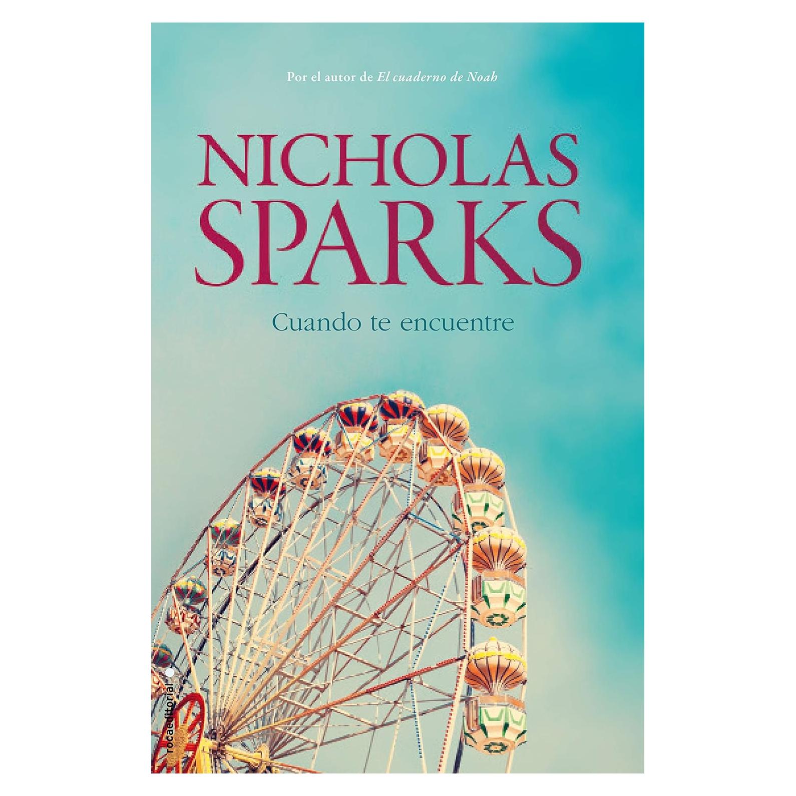 Cuando te encuentre - Nicholas Sparks - Novela romántica