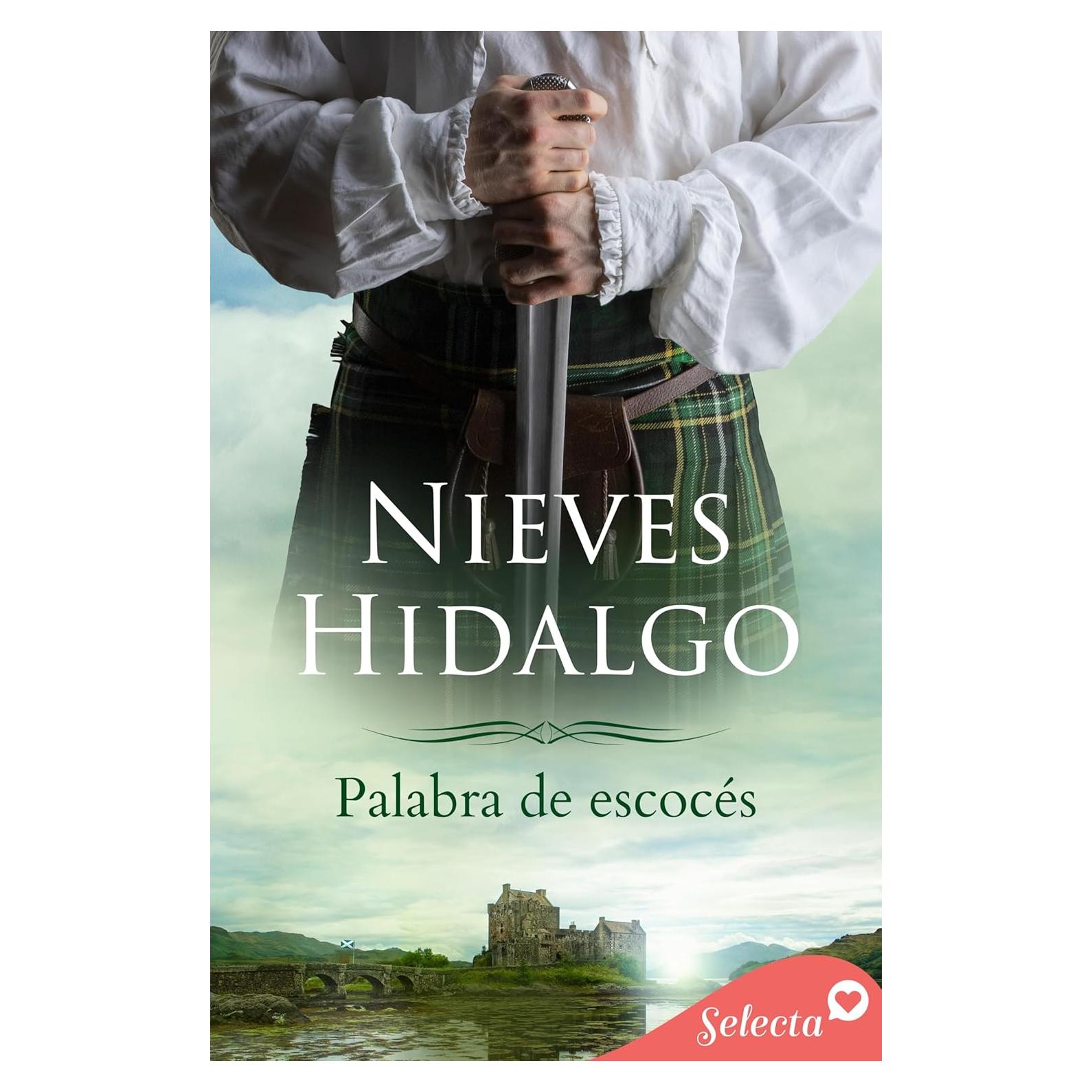 Palabra de escocés (Spanish Edition)
