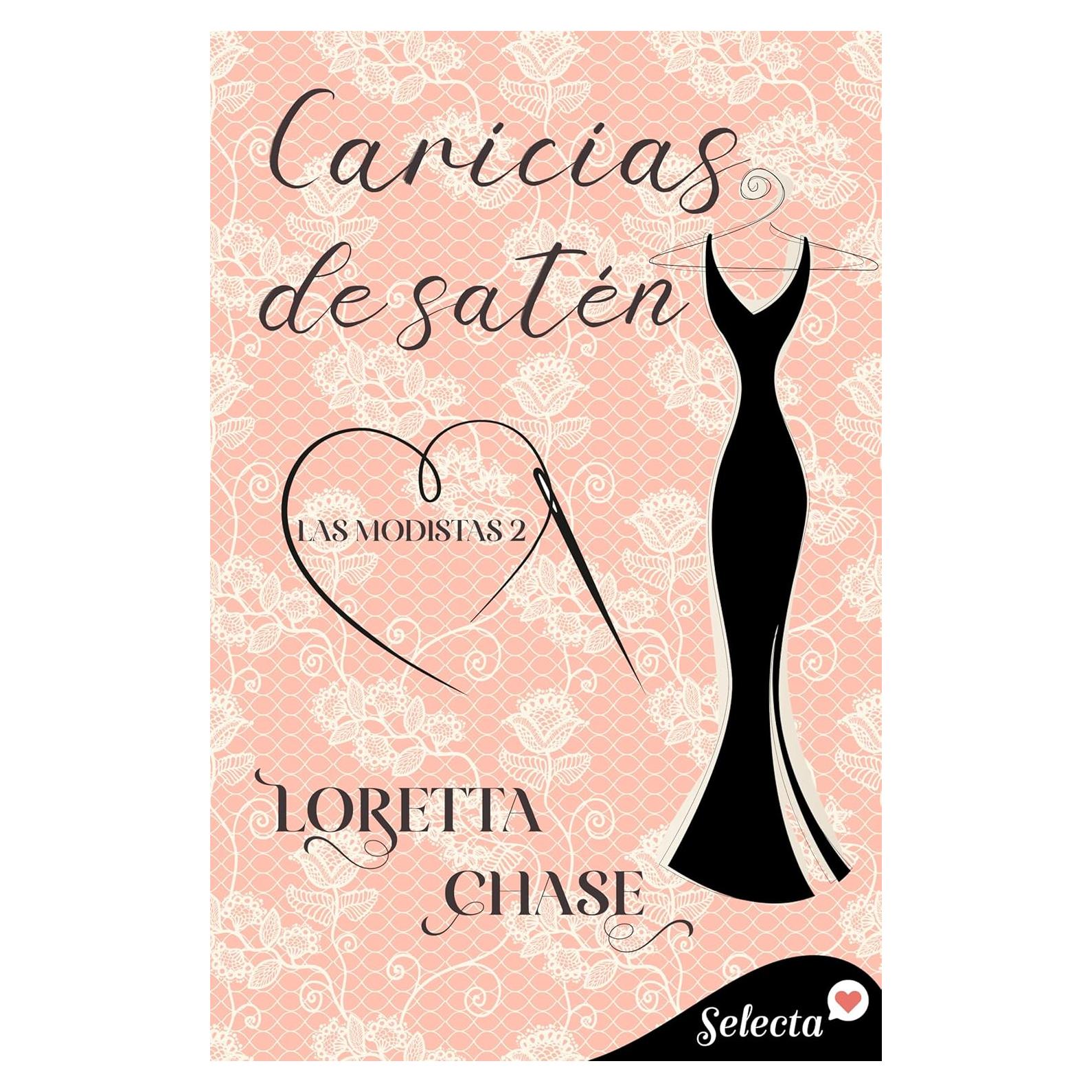 Caricias de satén (Las modistas 2) (Spanish Edition)