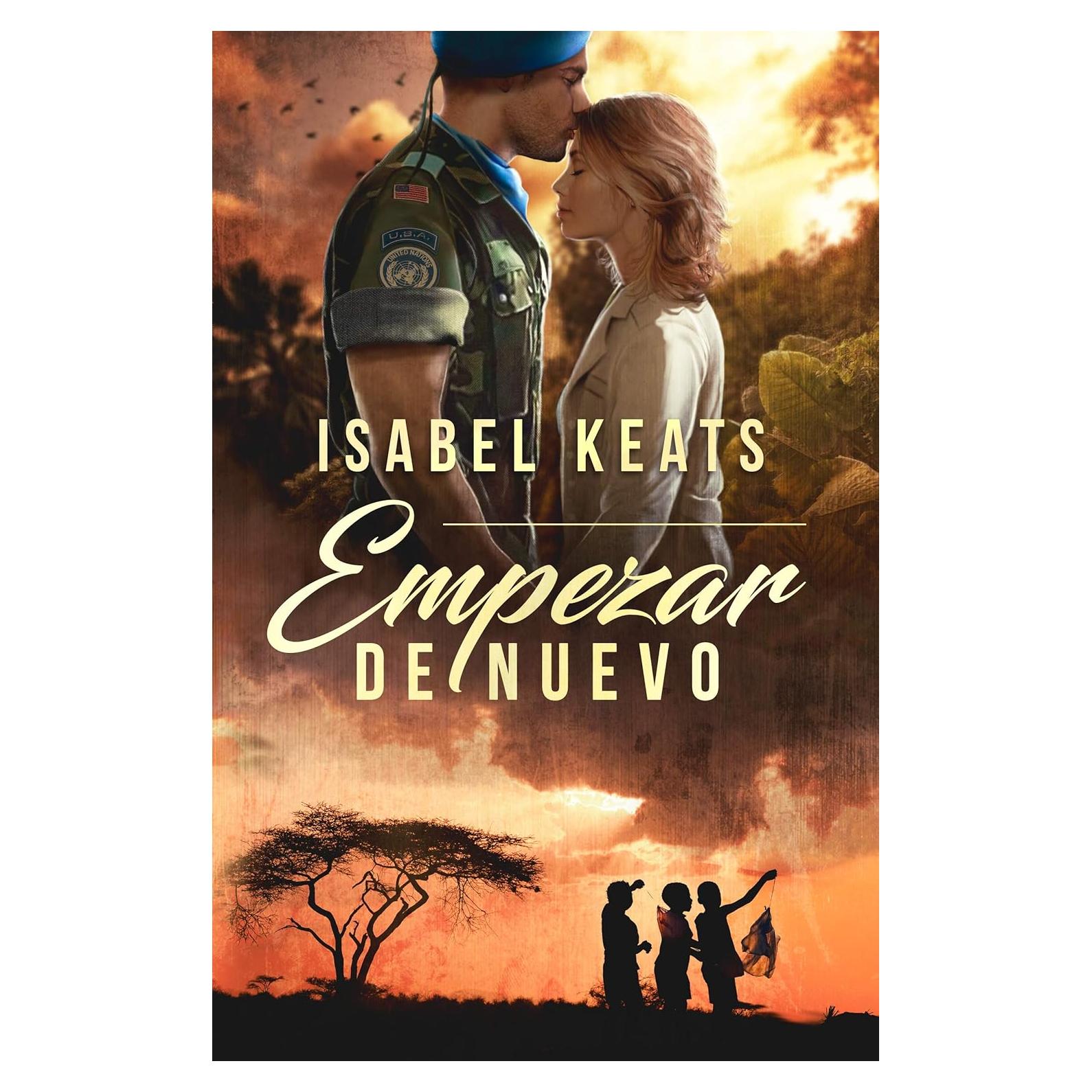 Empezar de nuevo - Isabel Keats - Novela Romántica