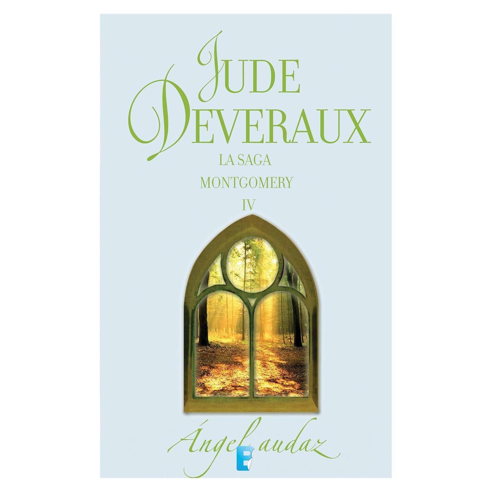 Ángel Audaz - Jude Deveraux - La Saga Montgomery 5