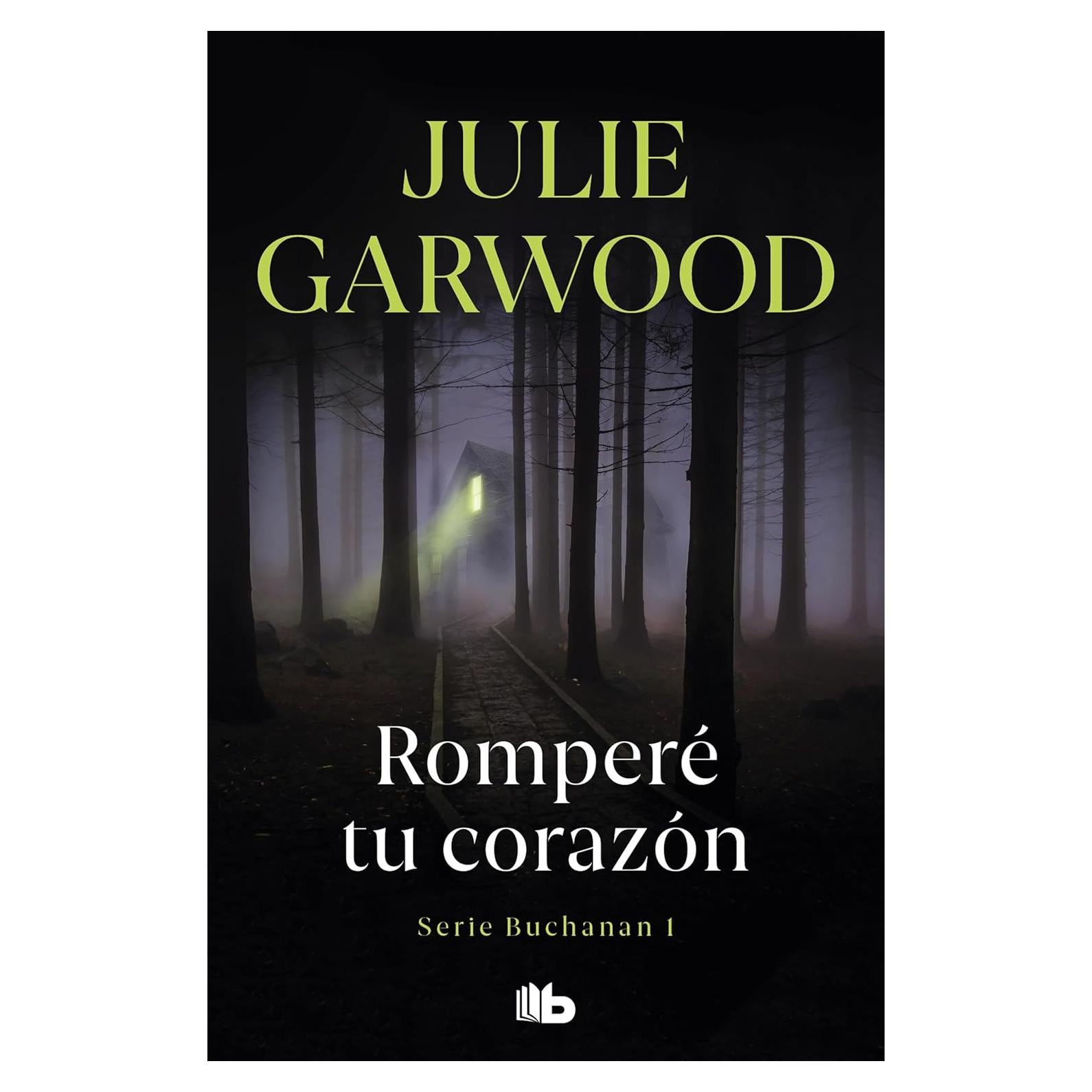 Romperé tu corazón - Buchanan 1 - Novela en español