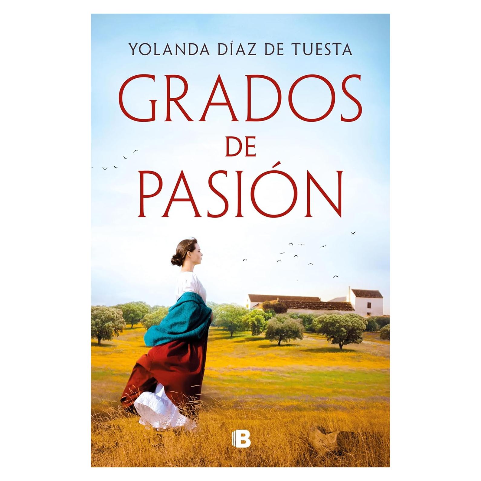 Grados de Pasión - Novela Histórica en Español - 534 Páginas