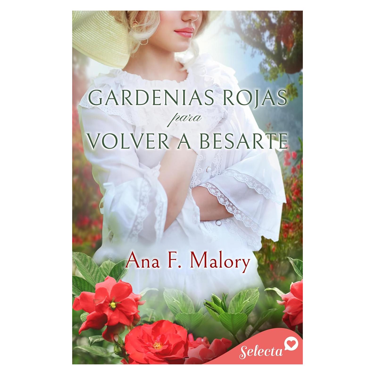 Gardenias rojas para volver a besarte (Los Talbot 3) (Spanish Edition)