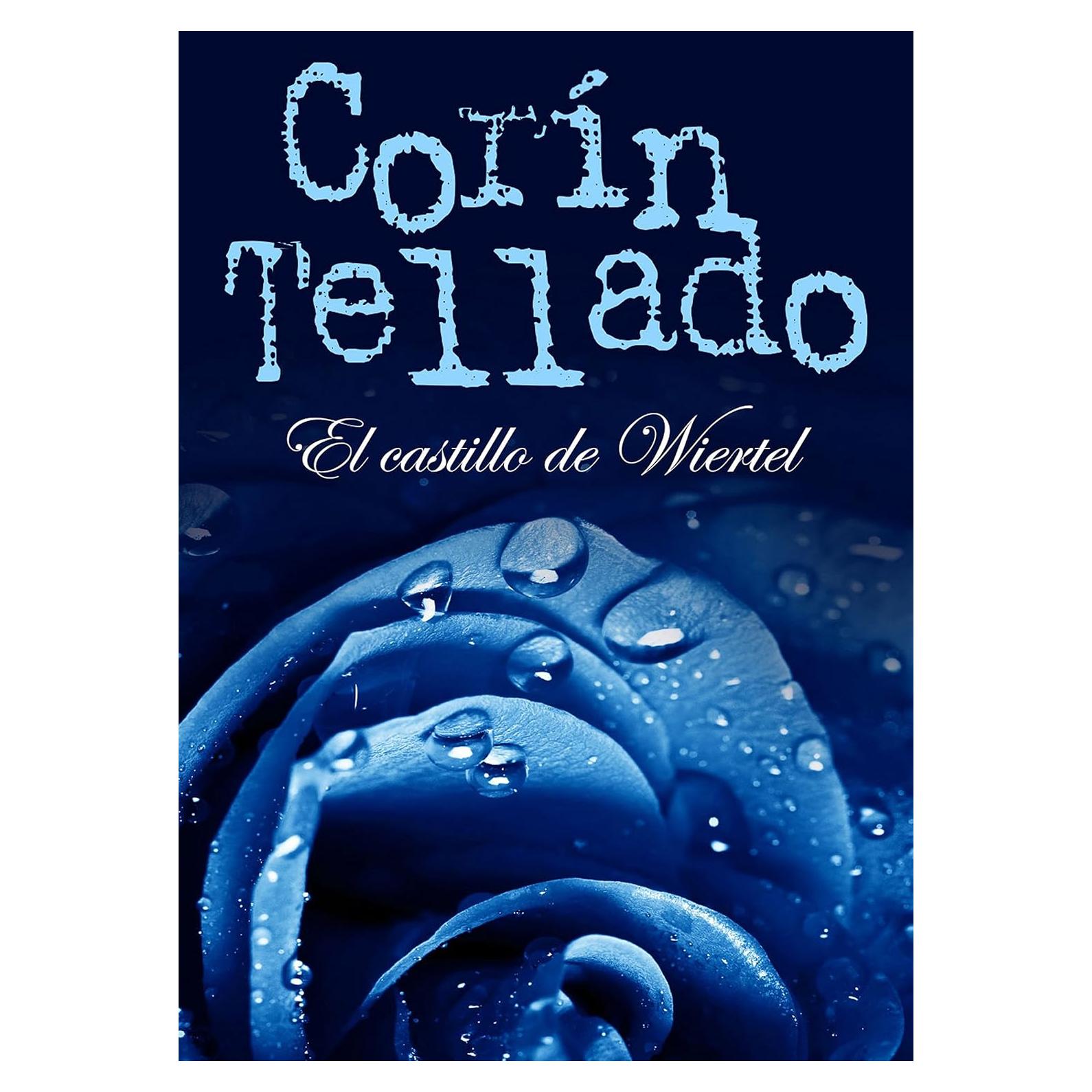 El castillo de Wiertel (Corín Tellado) (Spanish Edition)