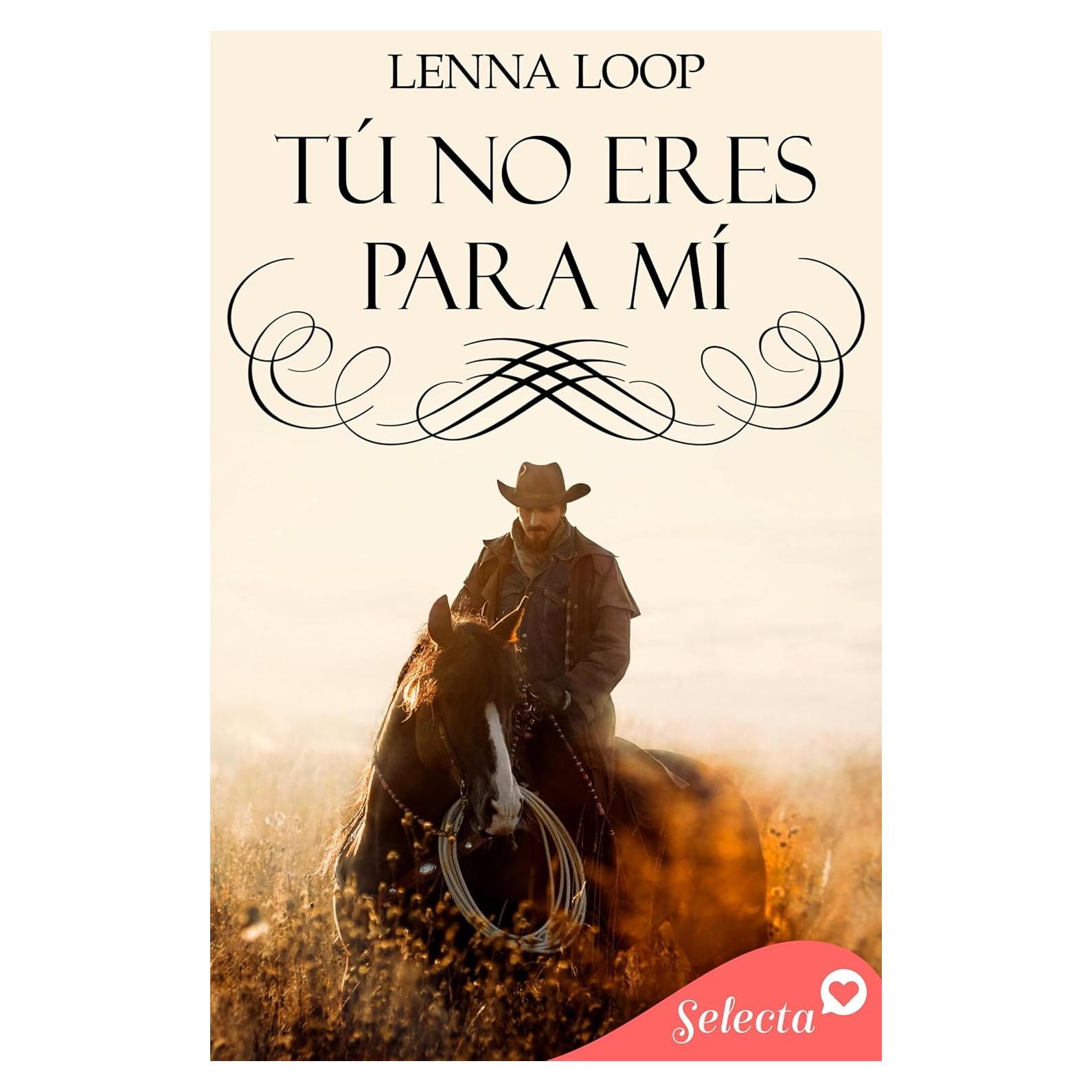 Tú no eres para mí (Spanish Edition)