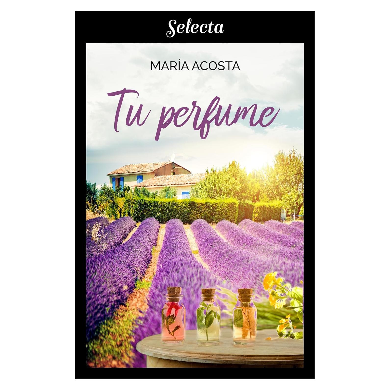 Tu perfume (Spanish Edition)
