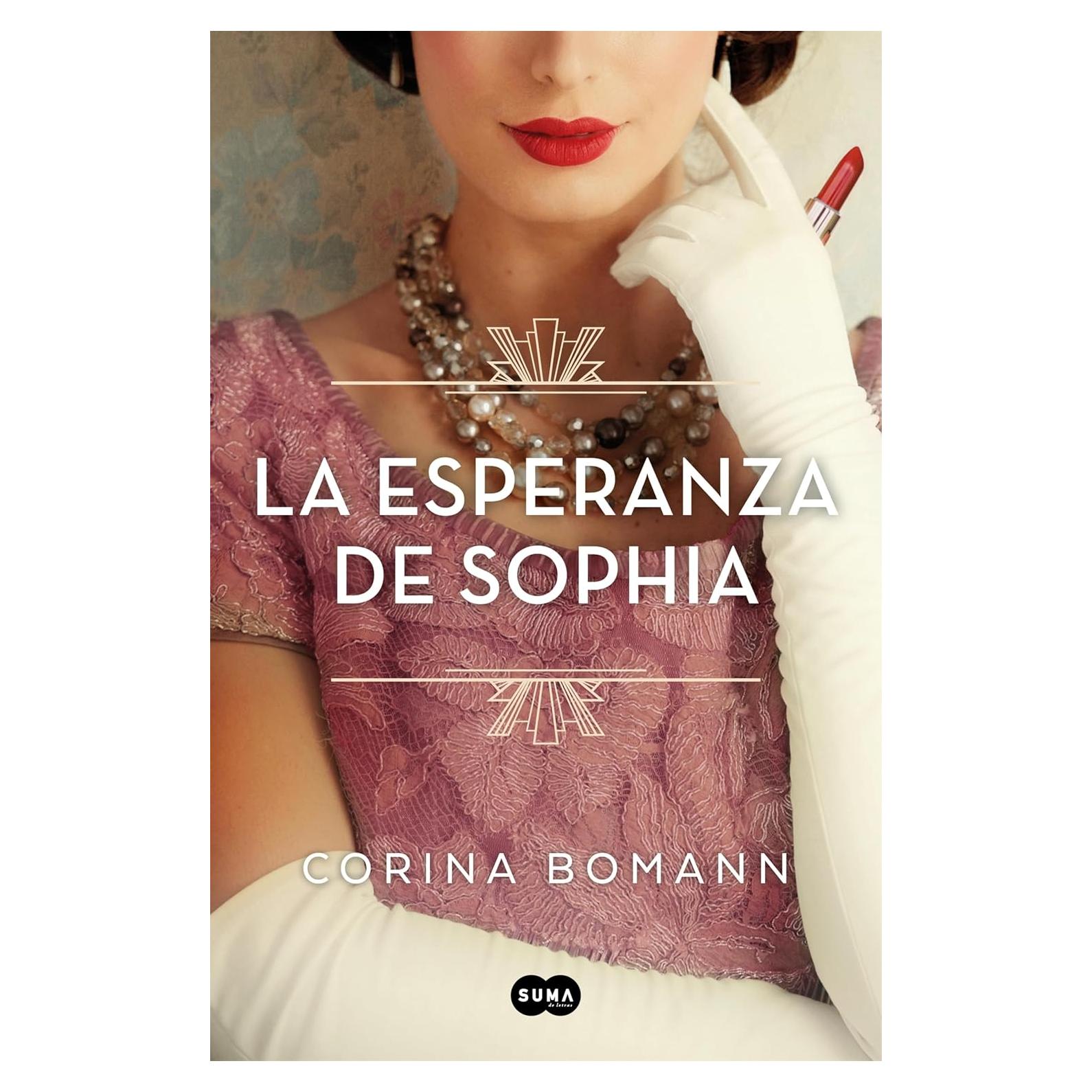 La esperanza de Sophia (Los colores de la belleza 1) (Spanish Edition)
