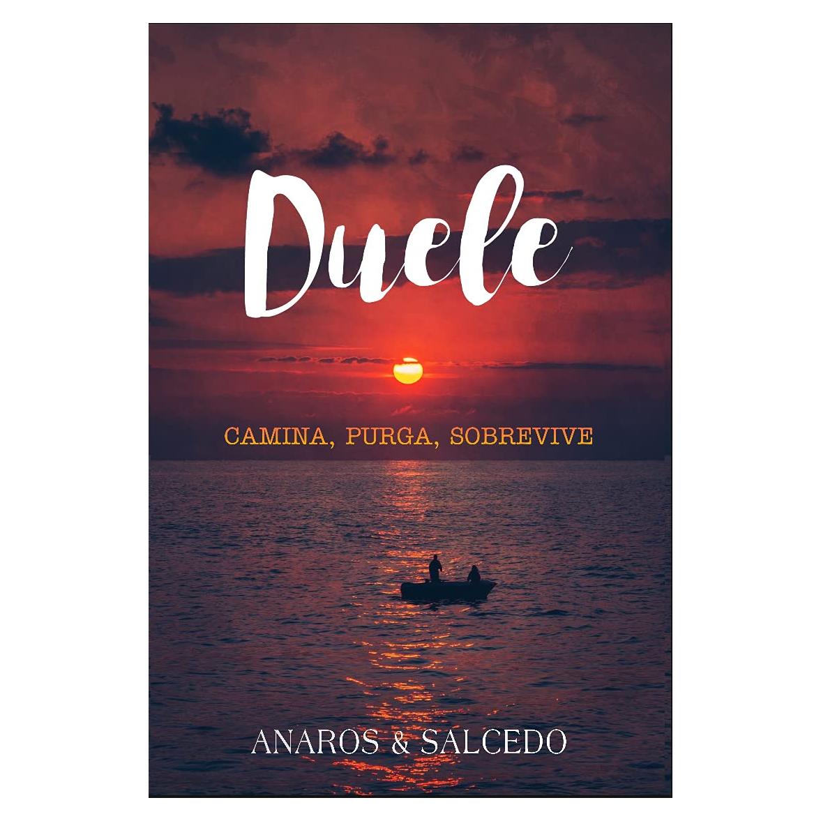 DUELE - Novela Romántica en Español - Nicolás García Anaros