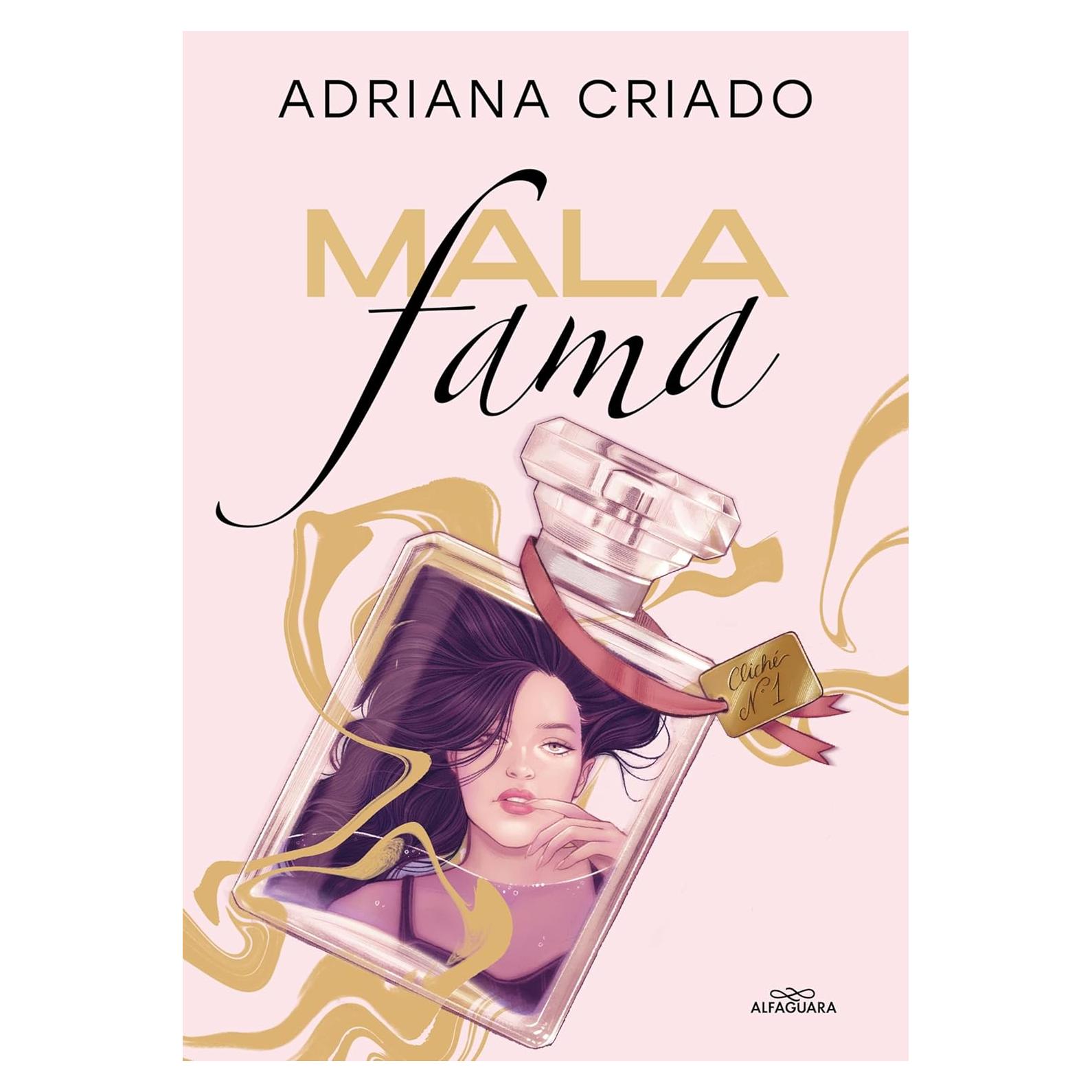 Mala Fama - Adriana Criado - Novela Romántica 577 Páginas