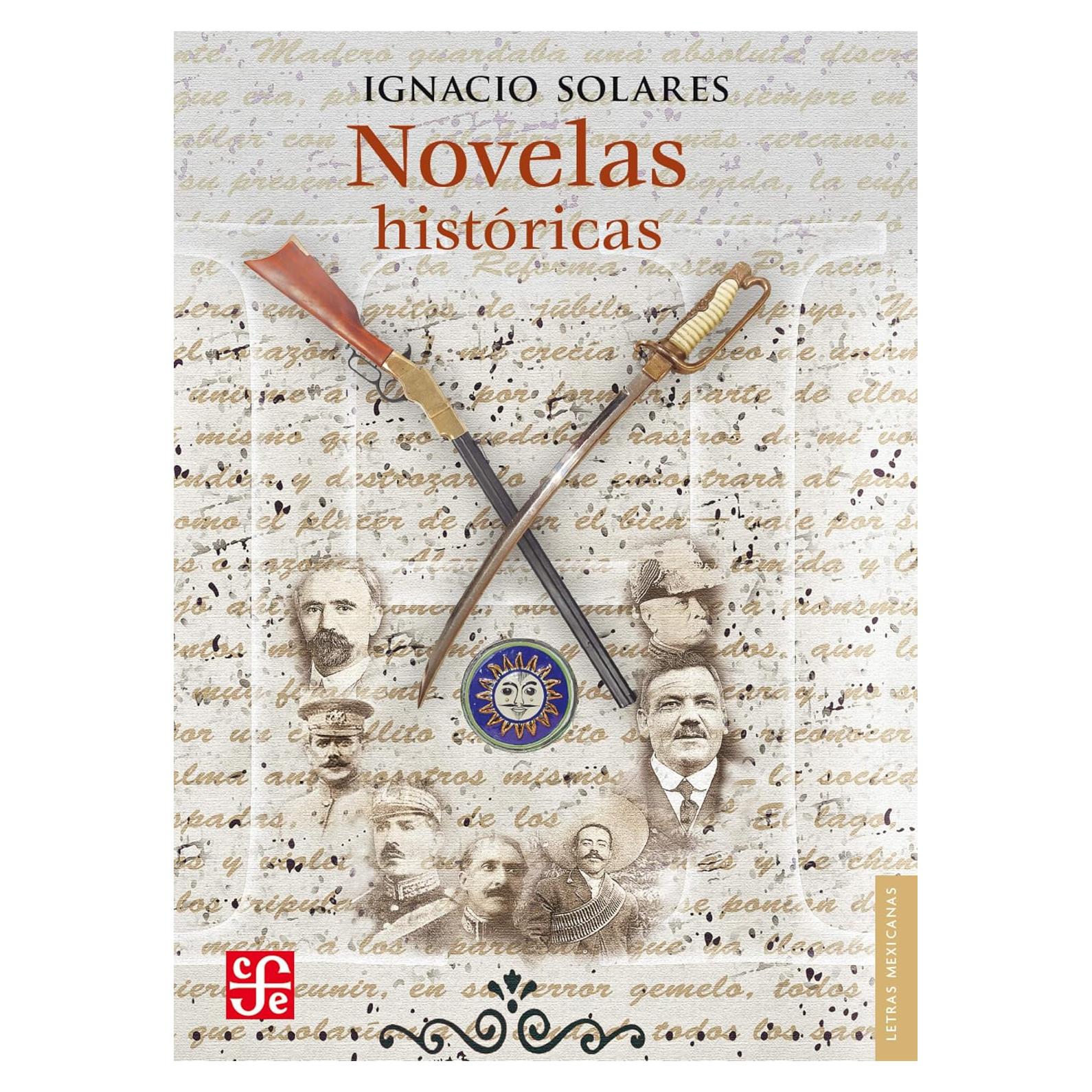 Novelas Históricas Fondo de Cultura Económica 1008 Páginas