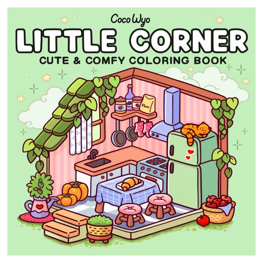 Little Corner: Coloring Book for Adults and Teens, Super Cute Designs of Cozy, Hygge Spaces for Relaxation (Cozy Spaces Coloring)