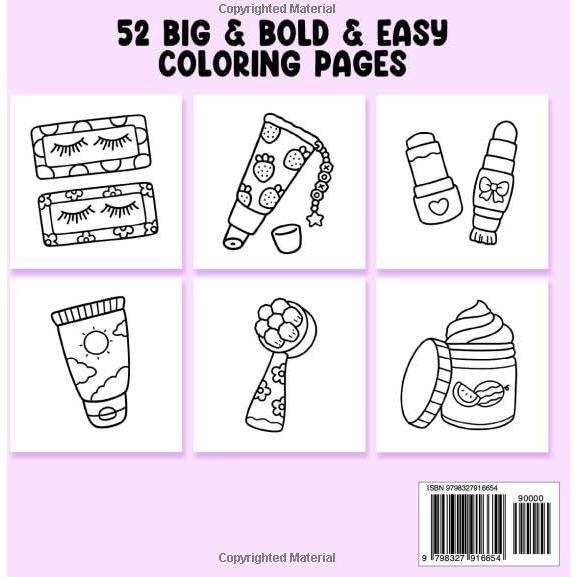 Glow Cosmetics: Coloring Book for Adults and Kids, Bold and Easy, Simple and Big Designs for Relaxation Featuring Cosmetic Items, Makeup, and Skincare Products (Bold & Easy Coloring)