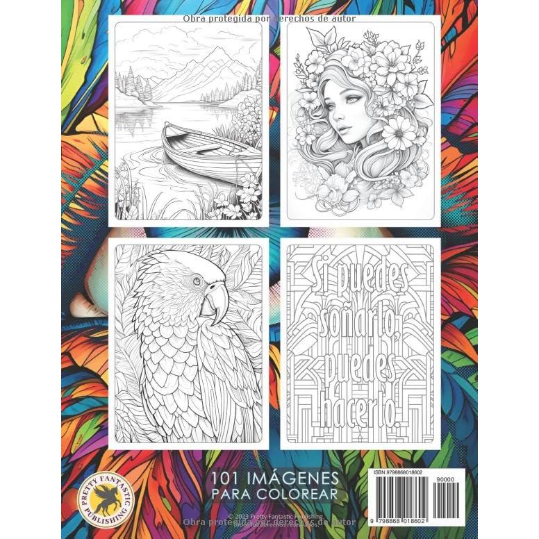 Relajante 101 - Gigante libro de colorear con un gran surtido de imágenes para adultos y adolescentes: 101 dibujos de paisajes, animales, frases ... patrones, mandalas y más. (Spanish Edition)