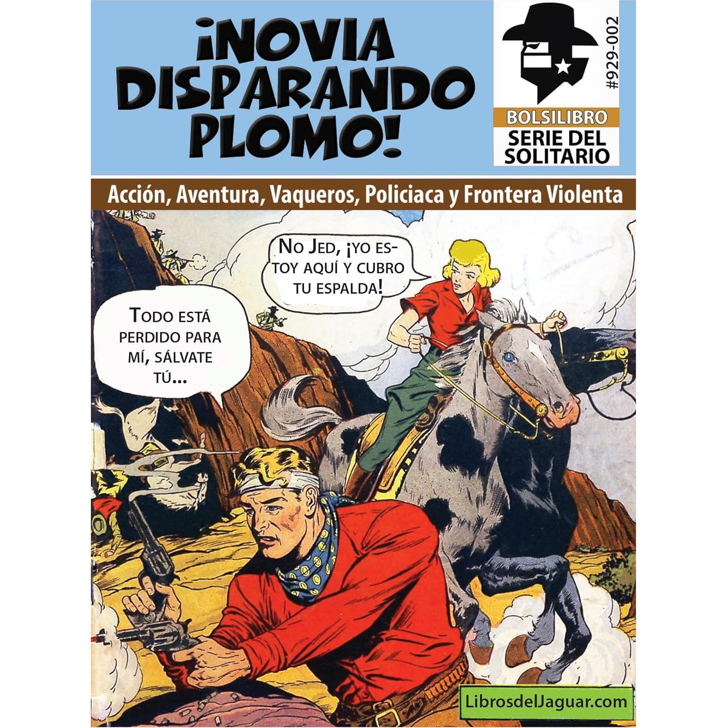 Novela Ilustrada de Acción y Aventura Vaquera - Tapa Blanda