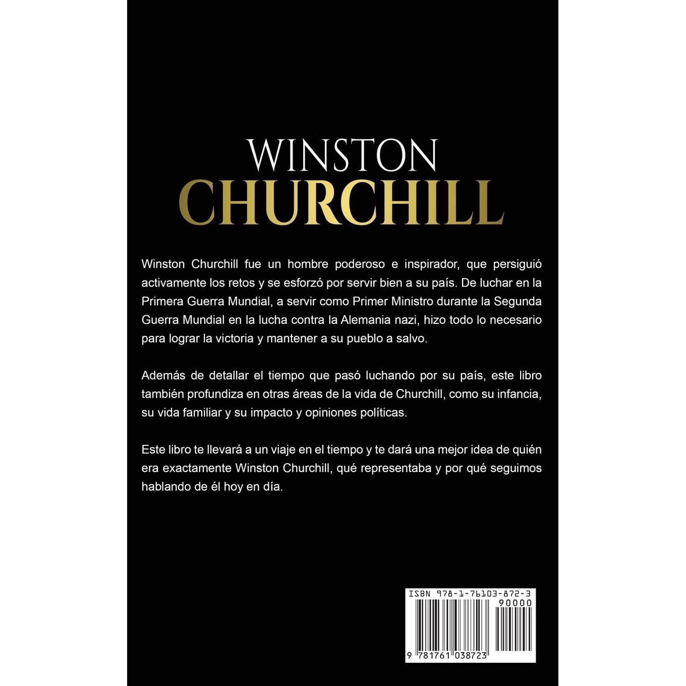 Winston Churchill: La biografía del icono histórico, Winston Churchill (Spanish Edition)