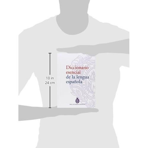 Diccionario Esencial De La Lengua Espanola/ Essential Dictionary of the Spanish Language (Spanish Edition)