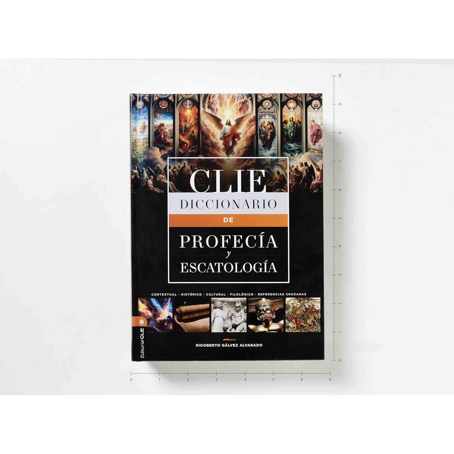 Diccionario de profecía y escatología (Spanish Edition)