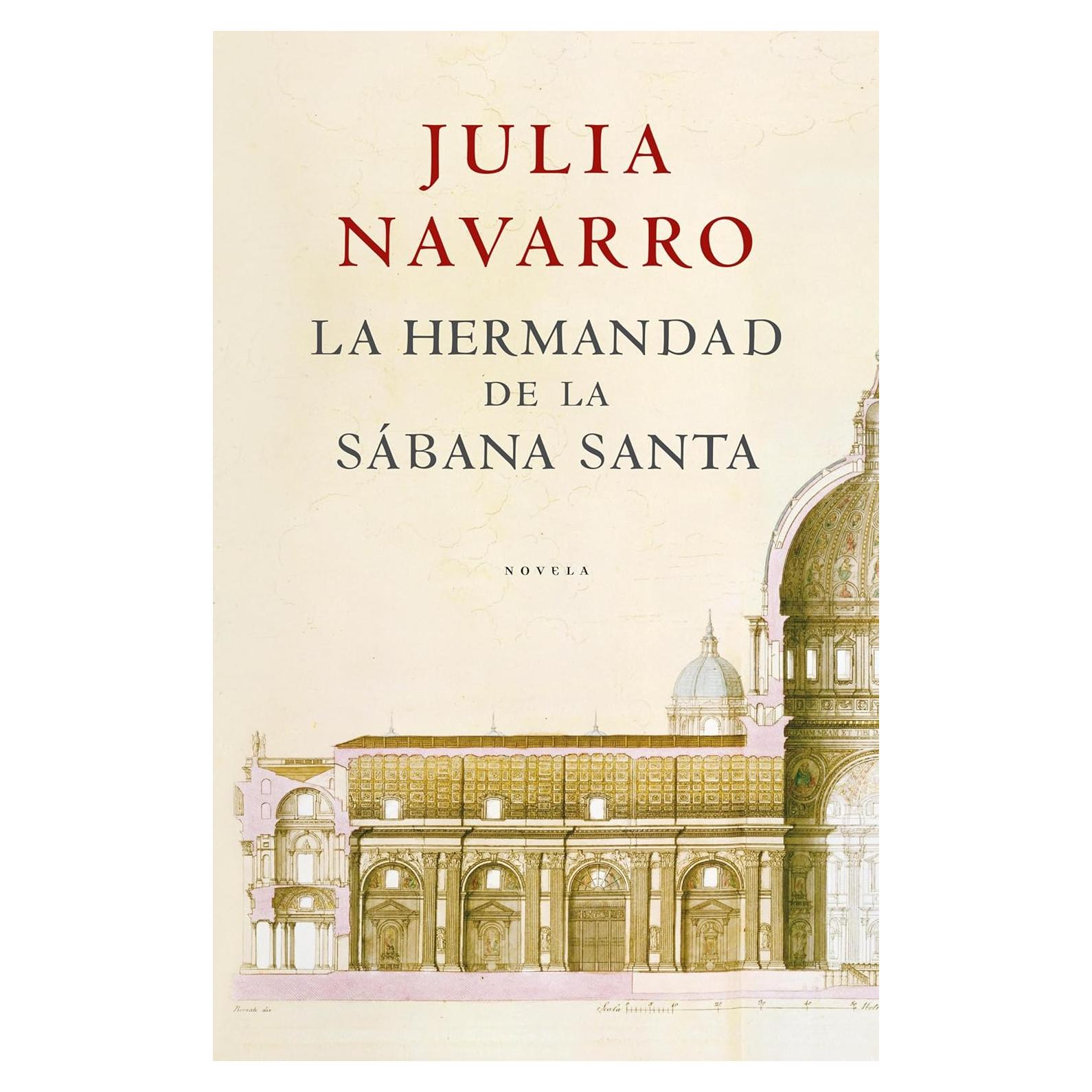 La hermandad de la Sábana Santa - Julia Navarro - Thriller