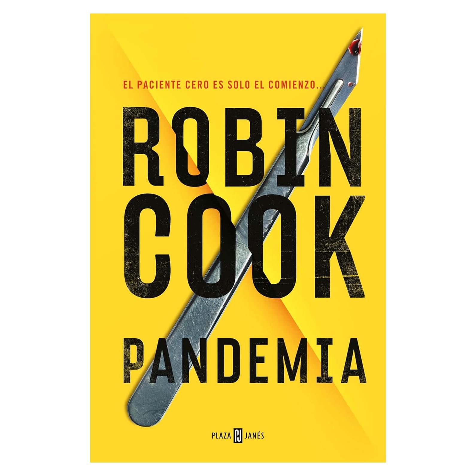 Pandemia Robin Cook Novela Thriller Médico Español
