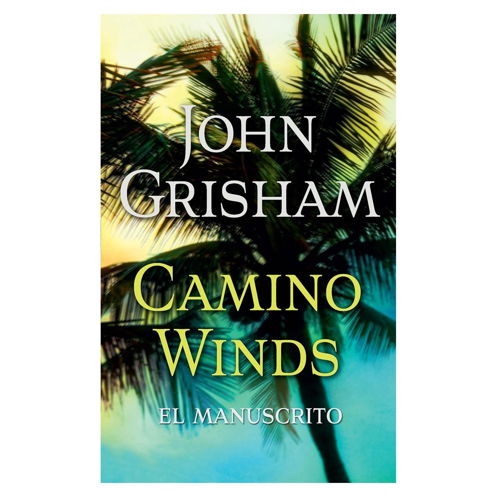 Camino Winds. (El Manuscrito) Spanish Edition