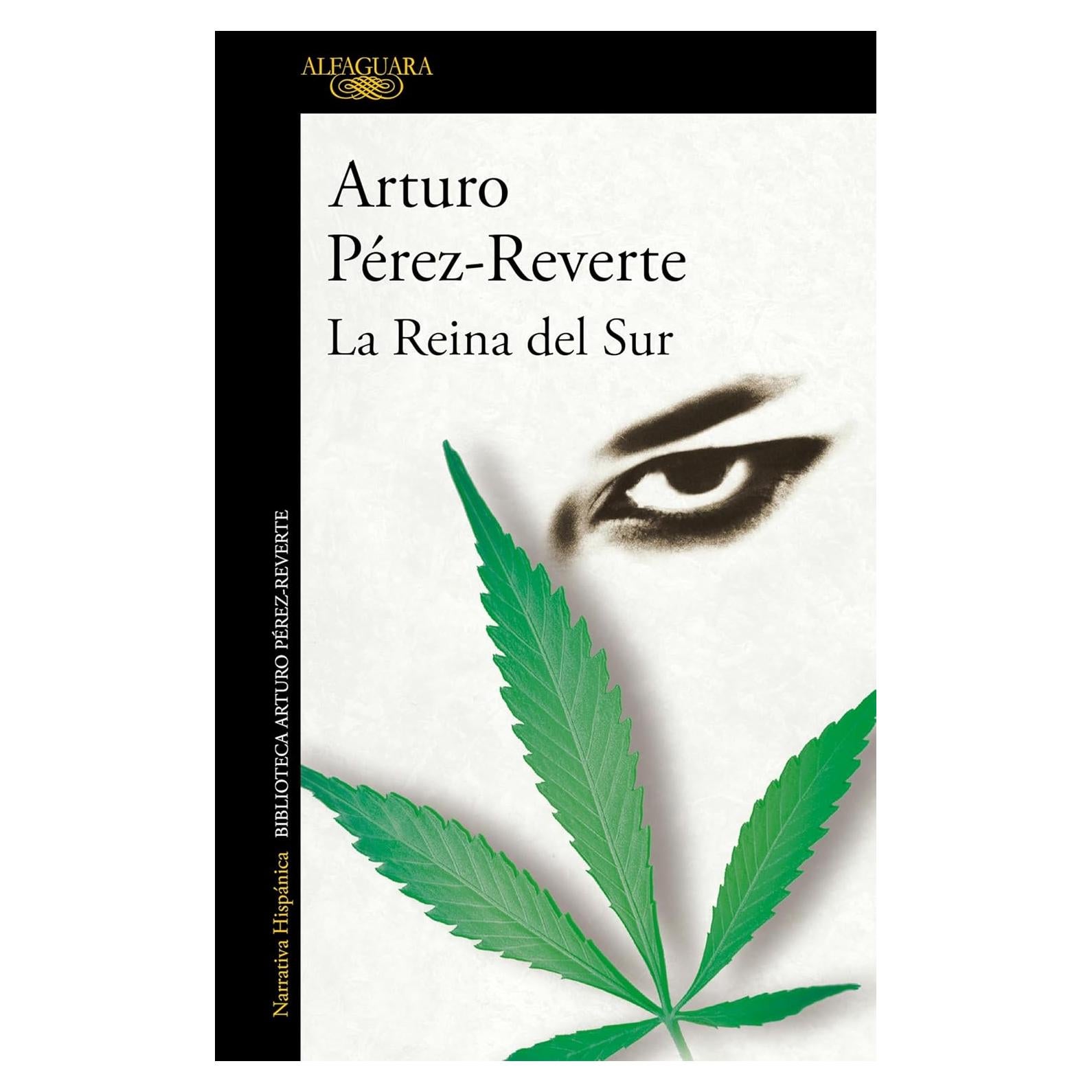 La Reina del Sur - Arturo Pérez-Reverte - Novela en Español