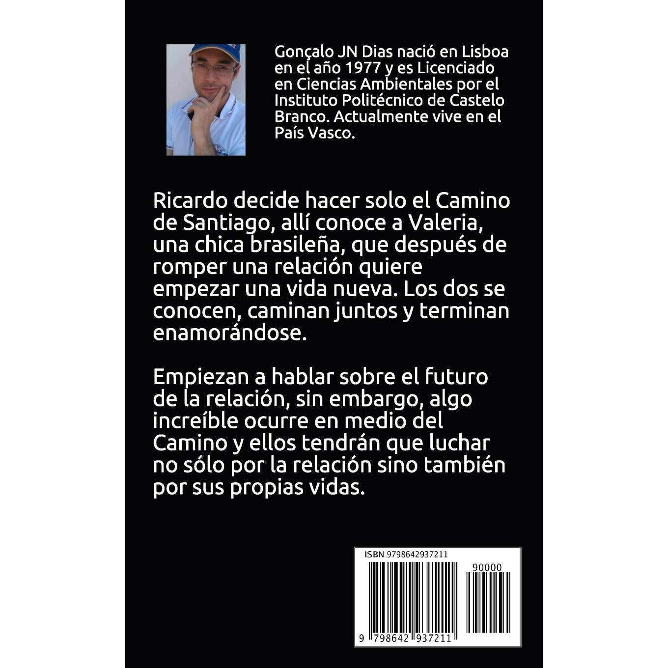 AMOR Y MIEDO EN EL CAMINO de SANTIAGO: Un thriller psicológico (Spanish Edition)
