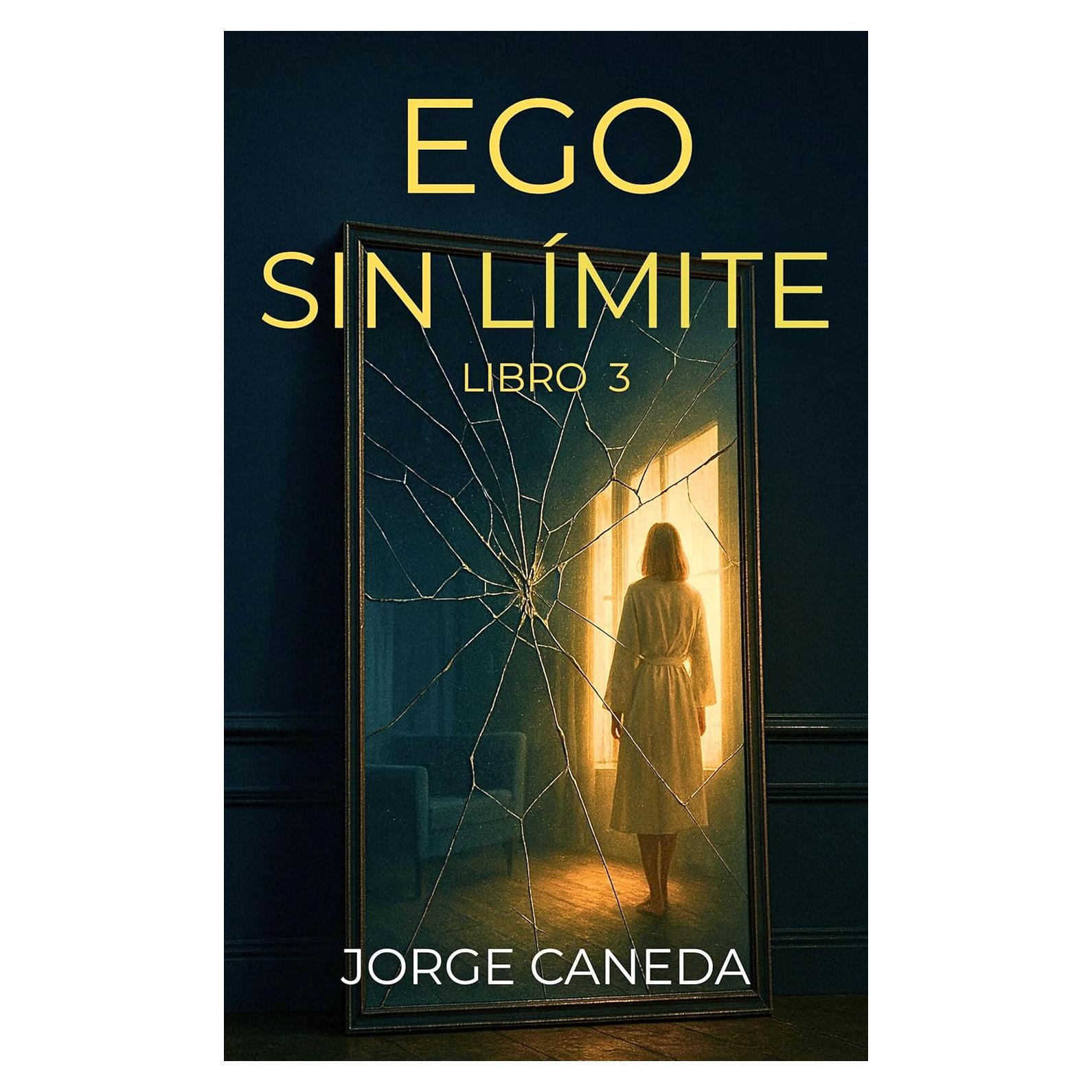Ego Sin Límite: Thriller psicológico de intriga de la serie SIN LÍMITE Nº3. Una novela de suspense de Victoria Hudson. (Spanish Edition)