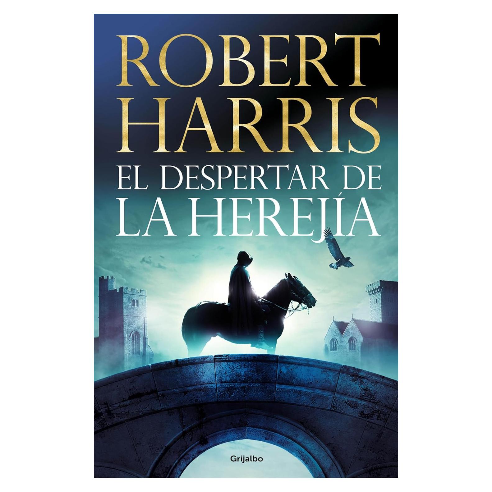 El despertar de la herejía - Robert Harris - Novela histórica