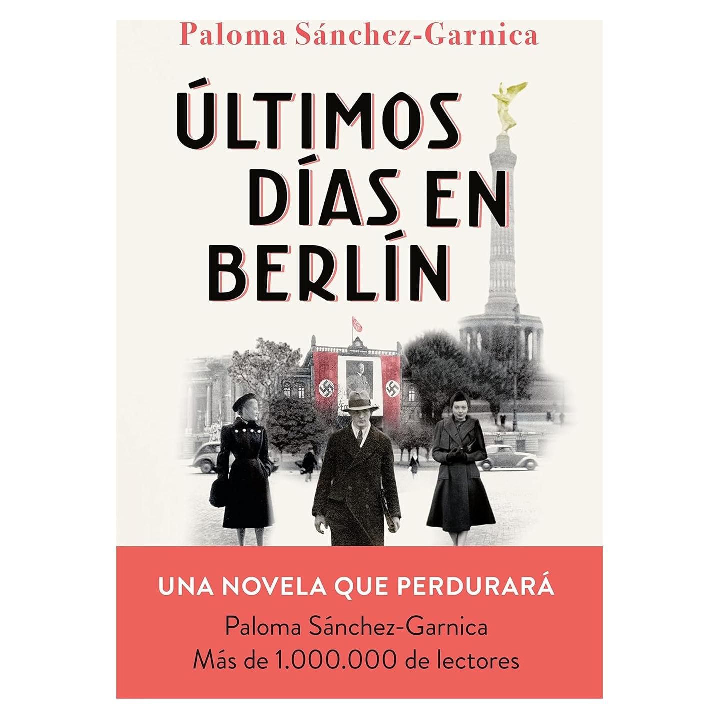 Últimos Días en Berlín - Editorial Planeta - 643 Páginas