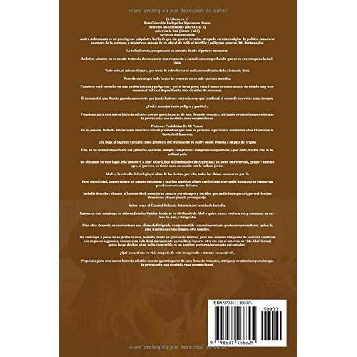 (6 Libros En 1) Colección Completa de Novelas Románticas en Español: Secretos Inconfesables y Pasiones Prohibidas De Mi Pasado (Spanish Edition)