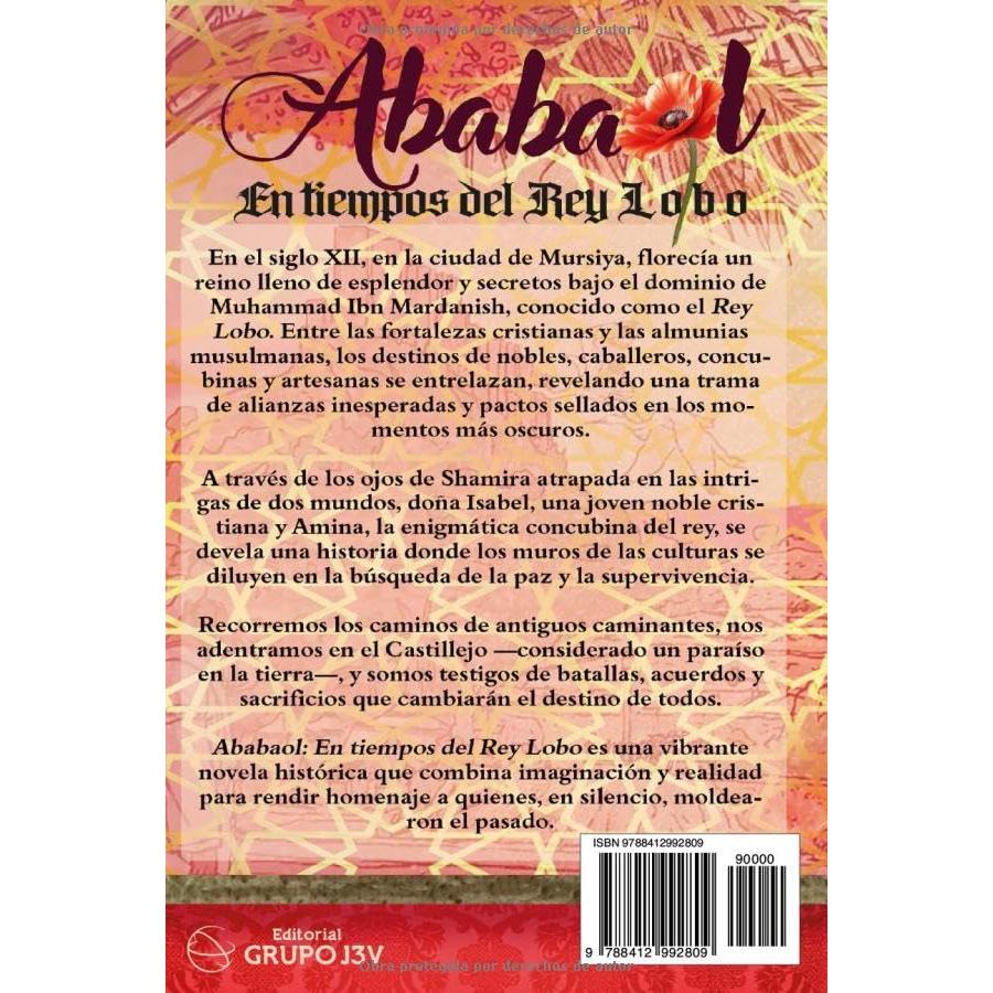 Ababaol. En tiempos del Rey Lobo: Una novela histórica ambientada en la Murcia del siglo XII (Spanish Edition)