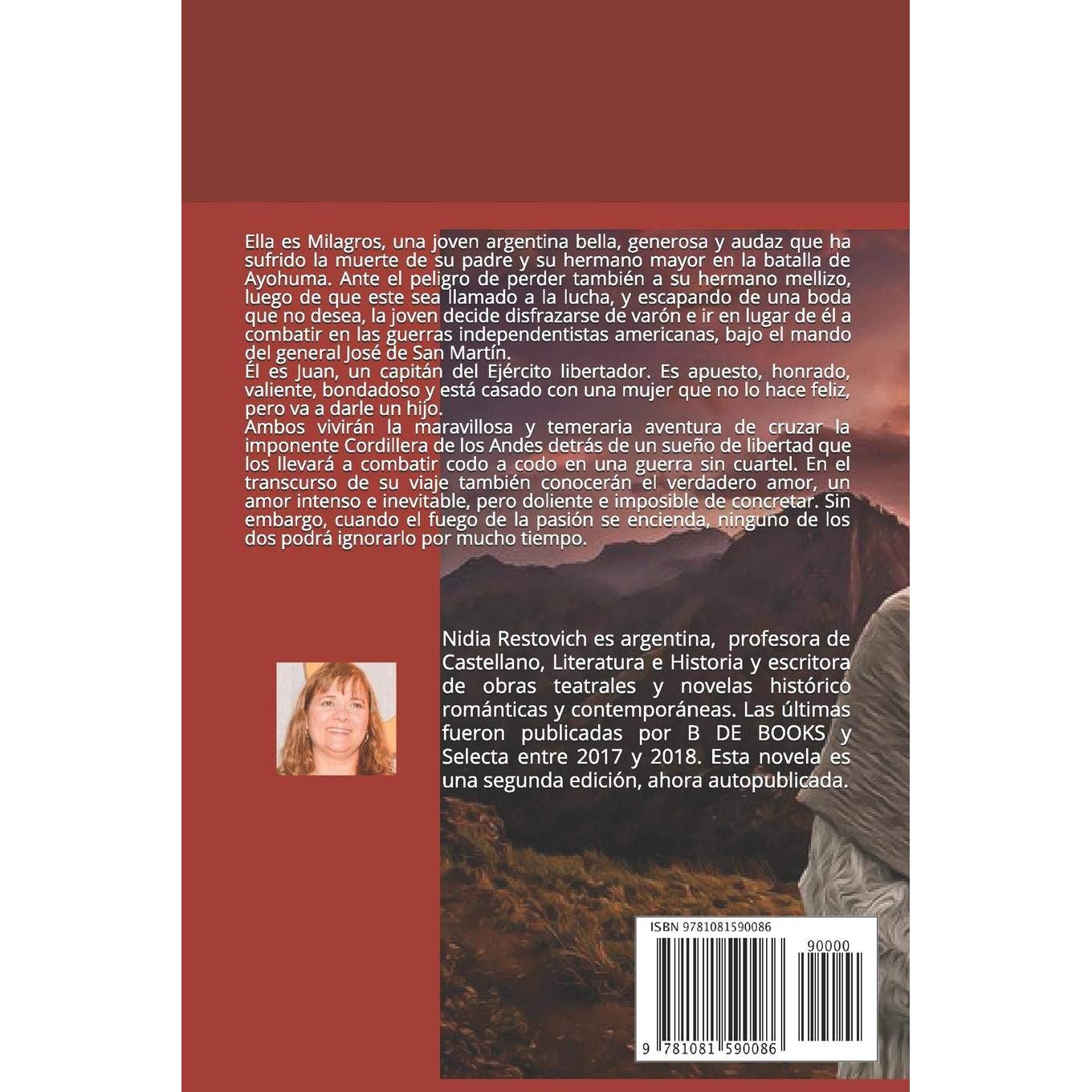 Una mujer en el cruce de los Andes I: Romance histórico (Novelas histórico románticas- Una ciega pasión) (Spanish Edition)