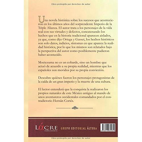 Bajo el estigma del colibri: Una novela sobre la conquista de Mexico (Maestros de la novela historica) (Spanish Edition)