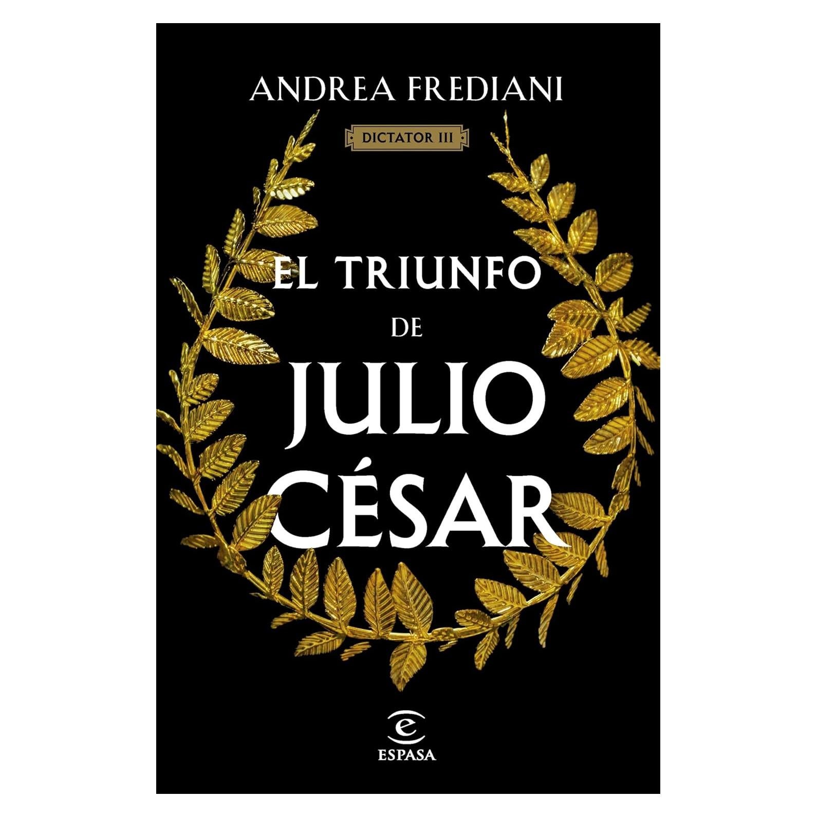 El triunfo de Julio César - Espasa - Edición Kindle