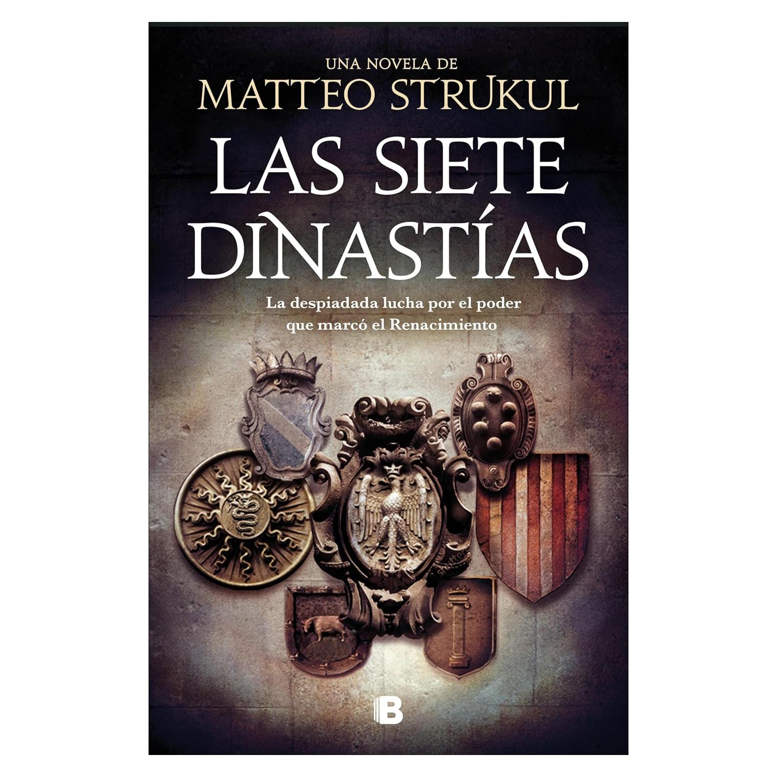 Las Siete Dinastías - Ediciones B - 577 Páginas - Español