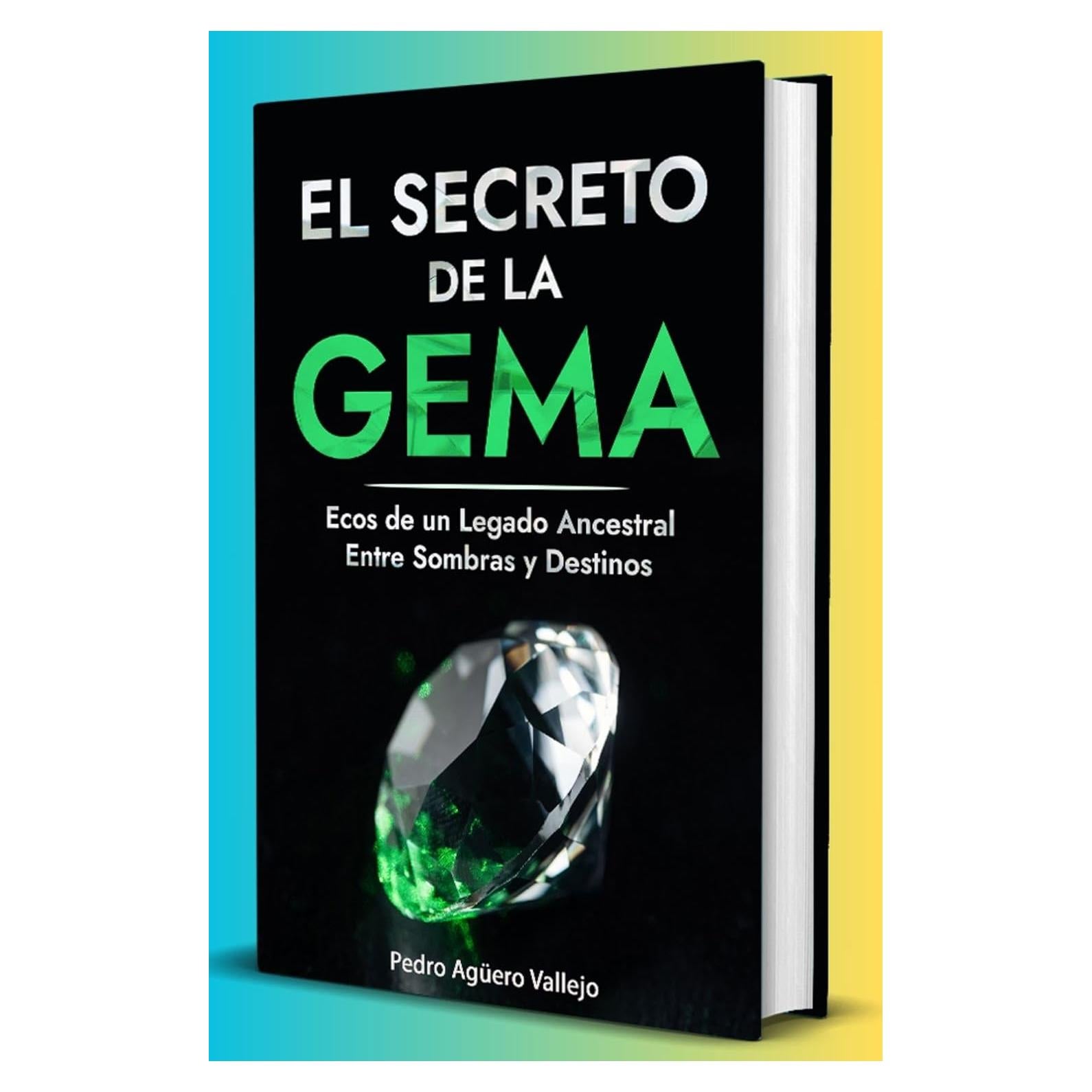 El Secreto de la Gema - Novela Histórica en Español
