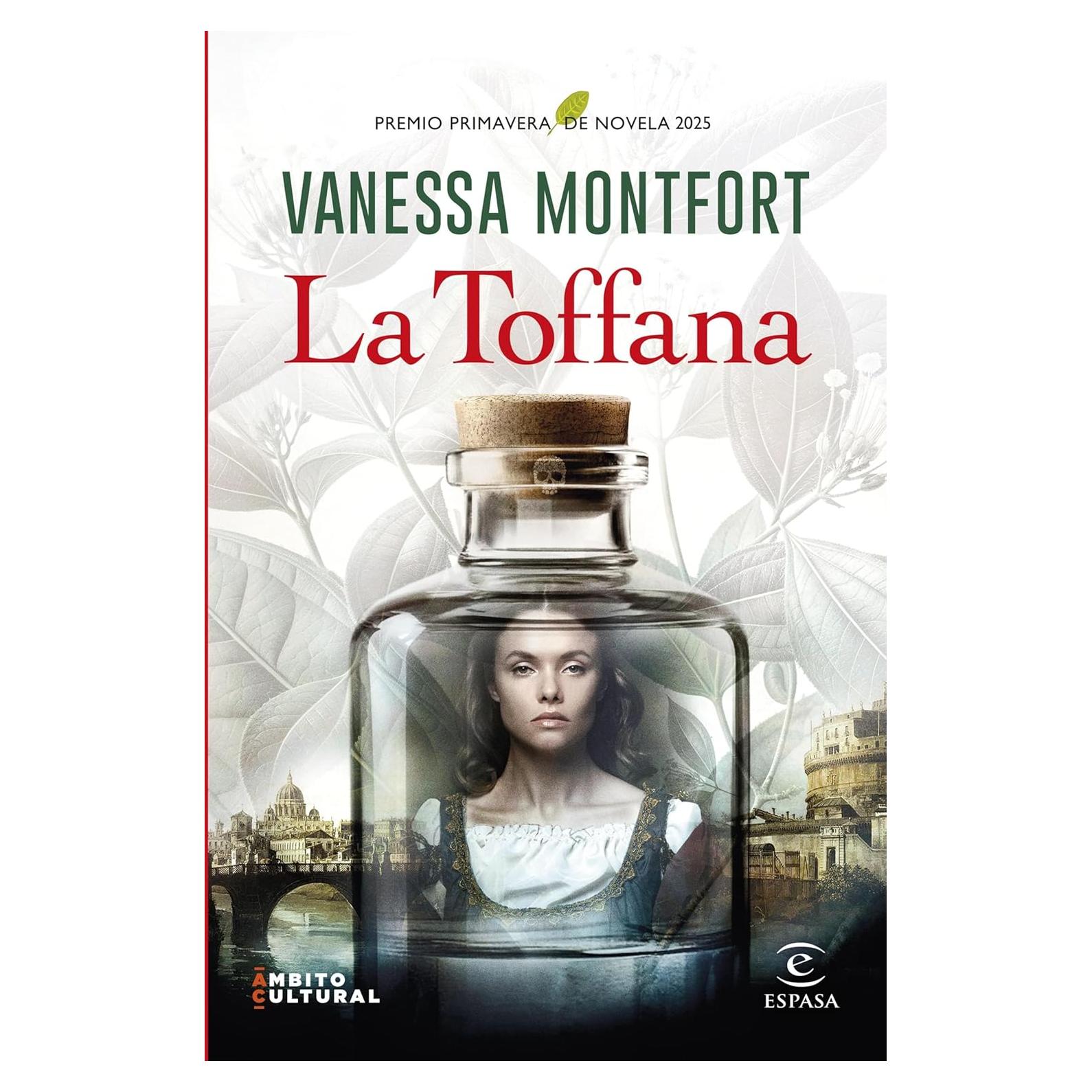 La Toffana: Novela Histórica de Suspense | Vanessa Montfort