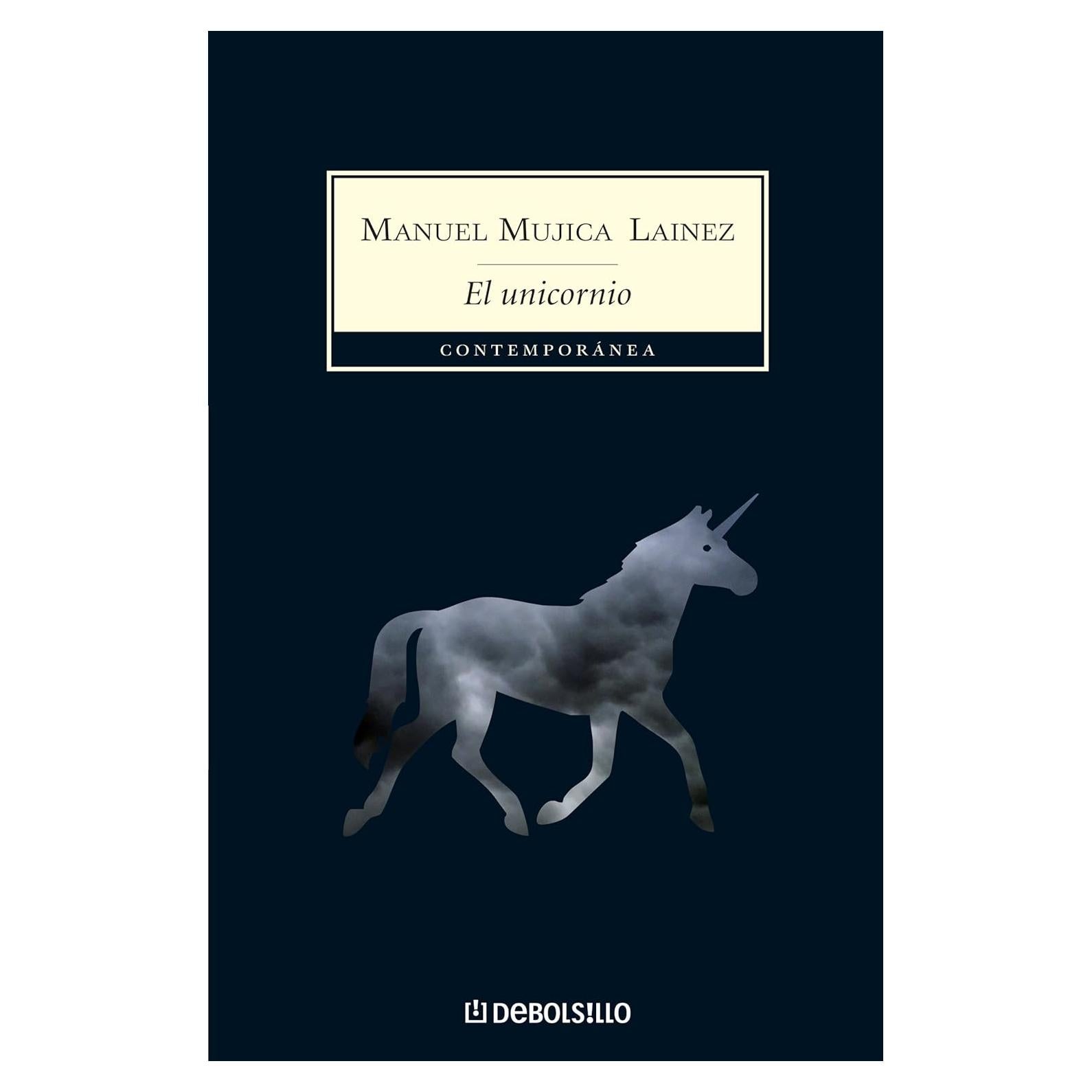 El Unicornio Manuel Mujica Lainez - Novela en Español