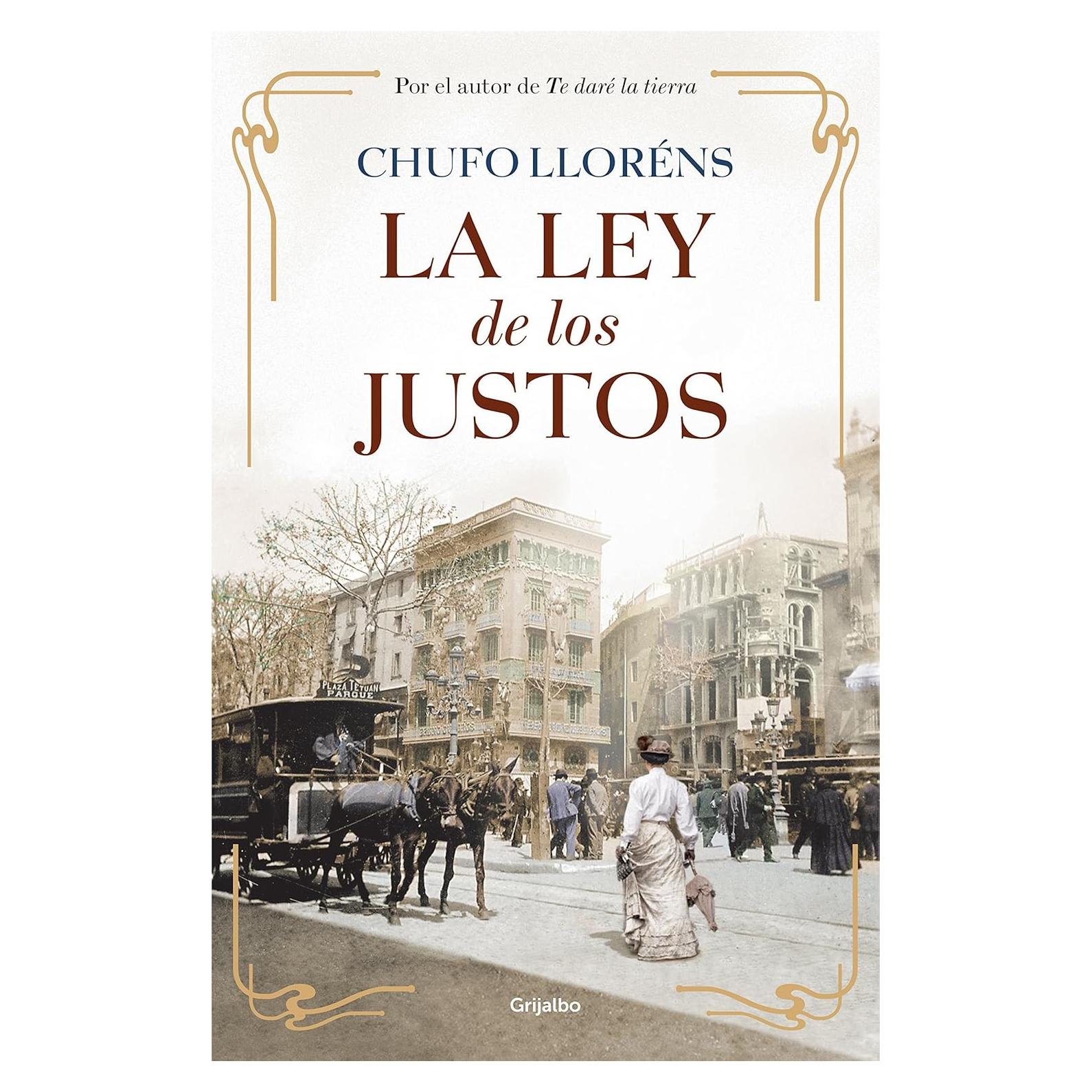 La ley de los justos (Spanish Edition)